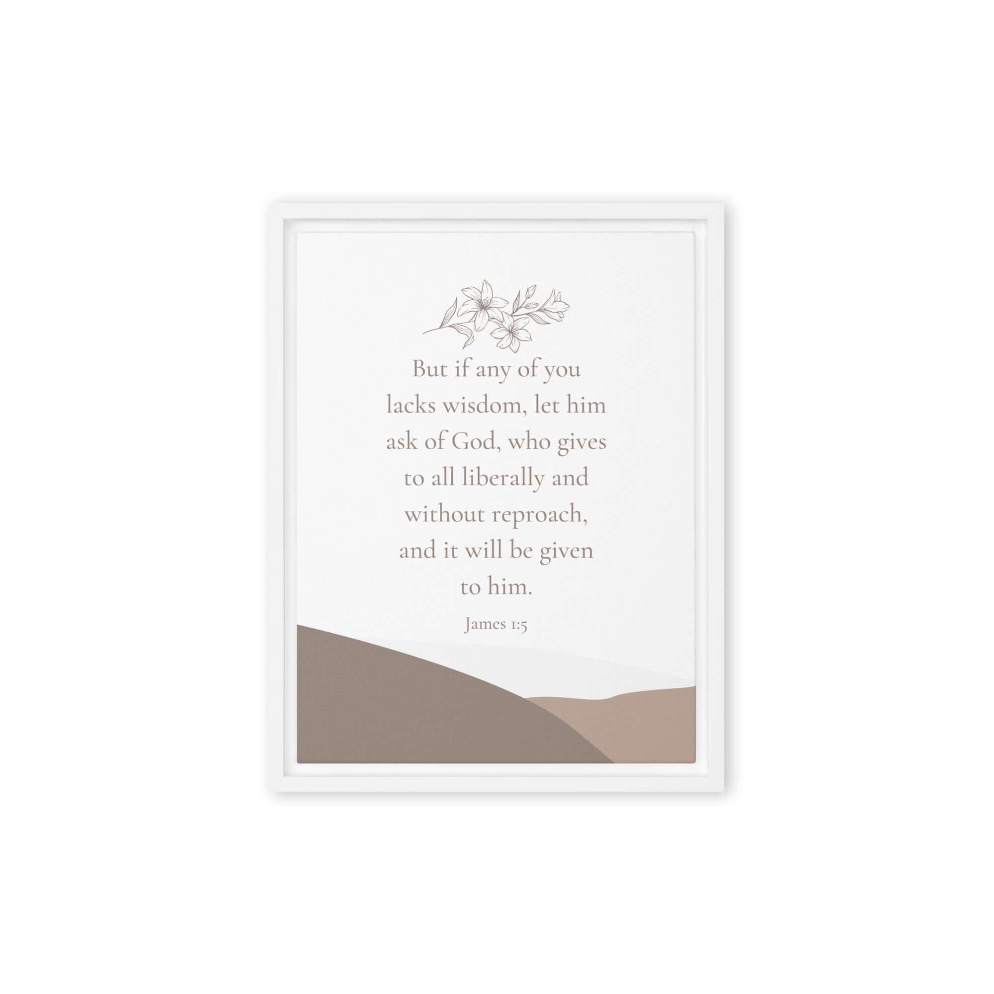 James 1:5 Bible Verse, ask of God Framed Canvas Print Wall Art White 12″×16″