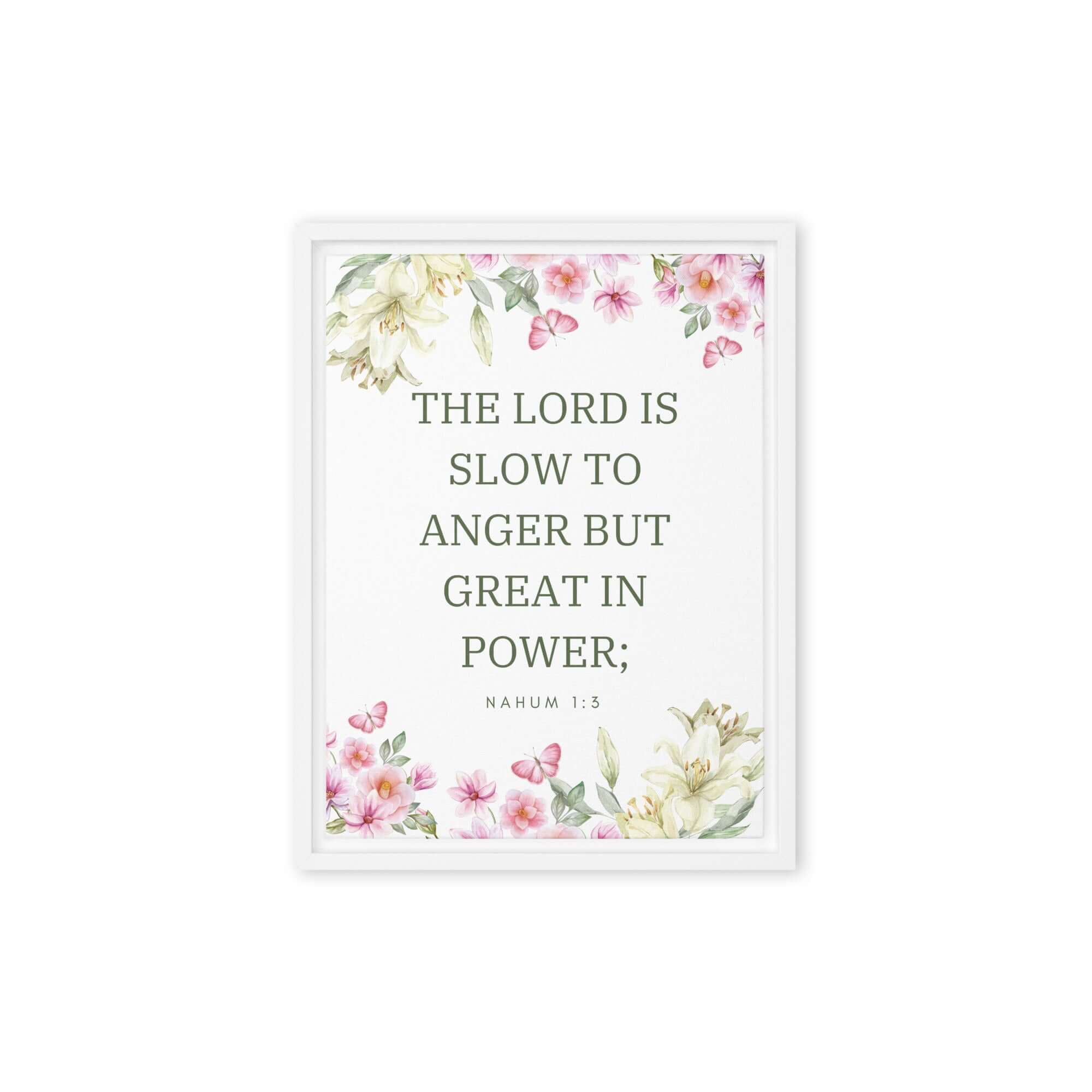 Nahum 1:3 Bible Verse, slow to anger Framed Canvas Print Wall Art White 12″×16″