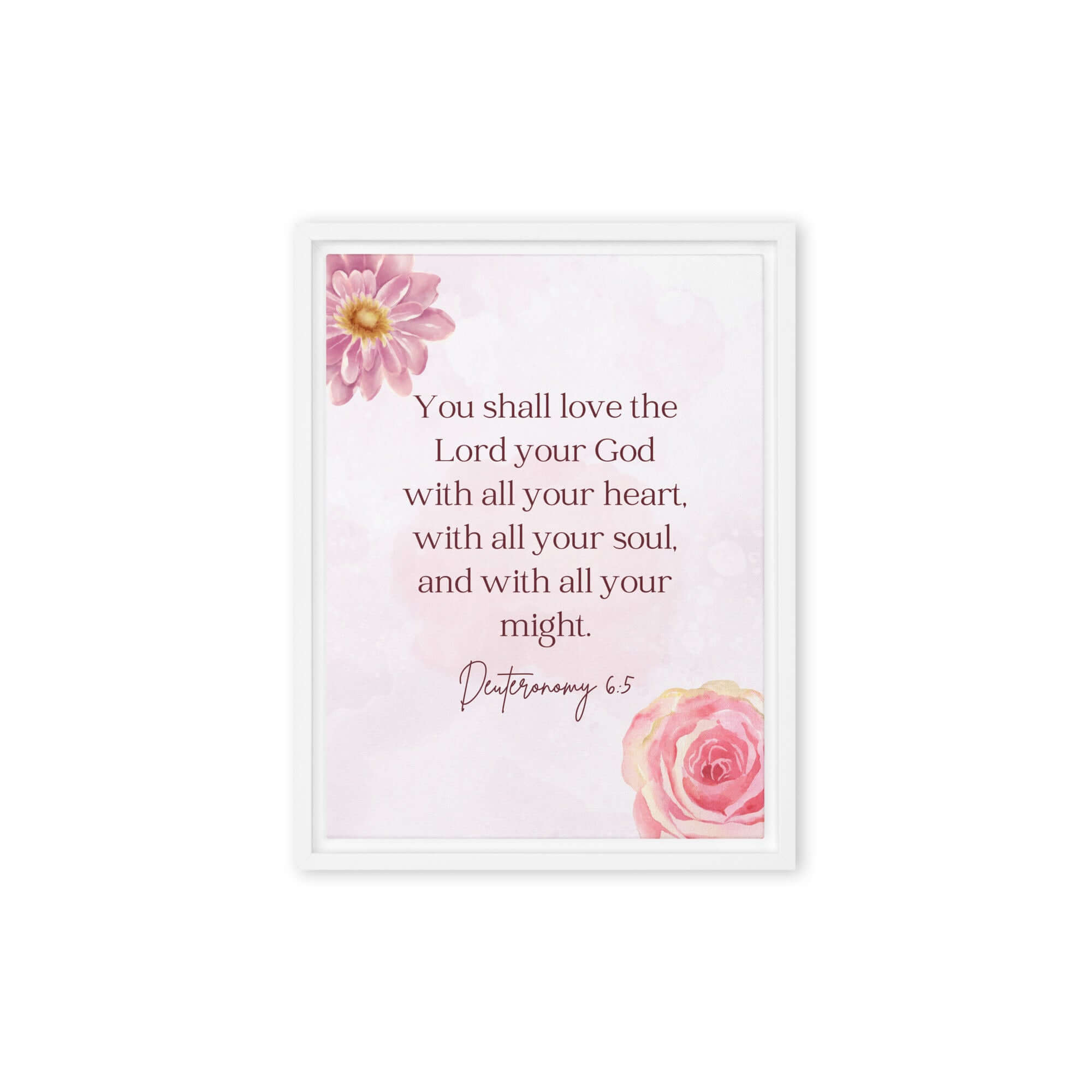 Deuteronomy 6:5 Bible Verse, the Lord Framed Canvas Print Wall Art White 12″×16″
