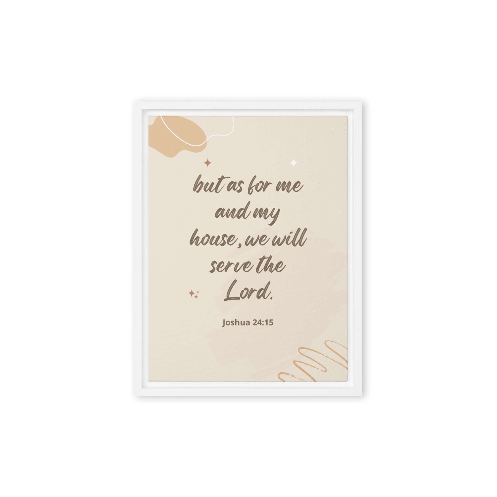 Joshua 24:15 Bible Verse, will serve Framed Canvas Print Wall Art White 12″×16″