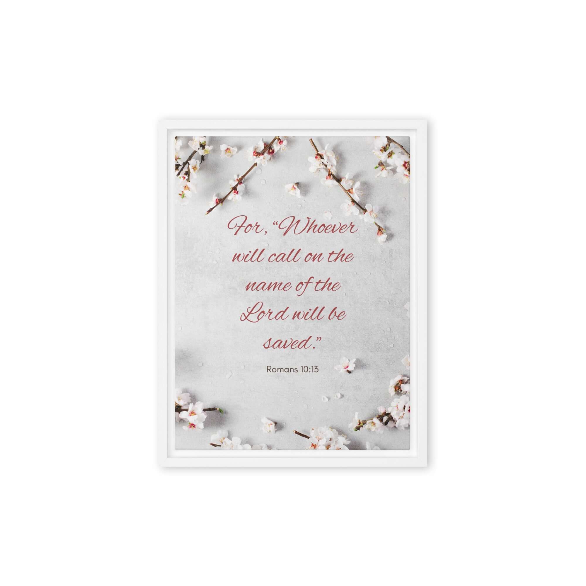 Romans 10:13 Bible Verse, the Lord Framed Canvas Print Wall Art White 12″×16″