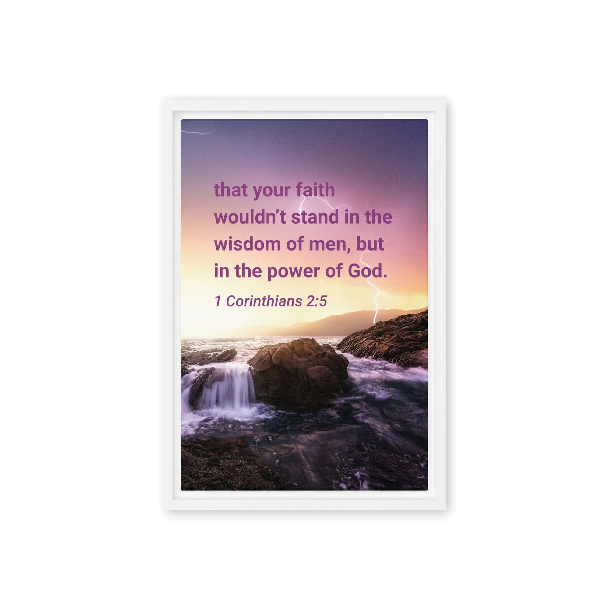 1 Corinthians 2:5 Bible Verse, power of God Framed Canvas Print Wall Art White 12″×18″