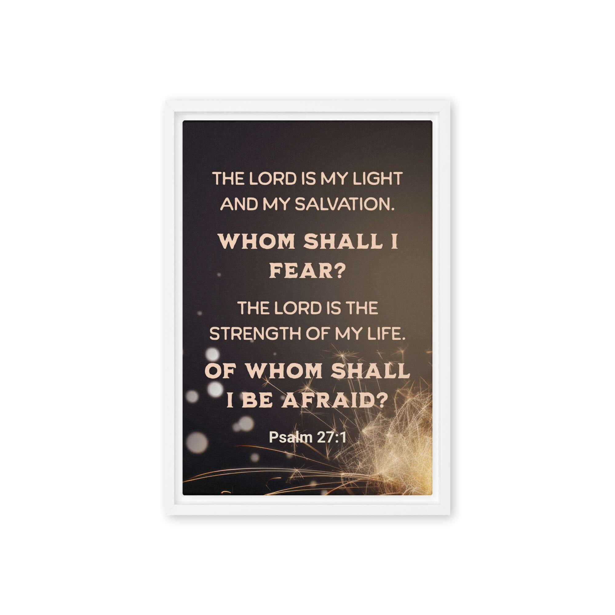Psalm 27:1 Bible Verse, The LORD is My Light Framed Canvas Print Wall Art White 12″×18″