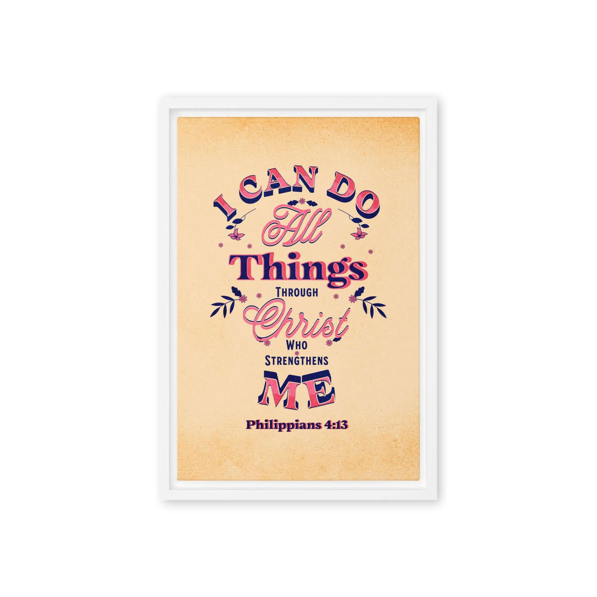 Philippians 4:13 Bible Verse, Christ Strengthens Me Framed Canvas Print Wall Art White 12″×18″