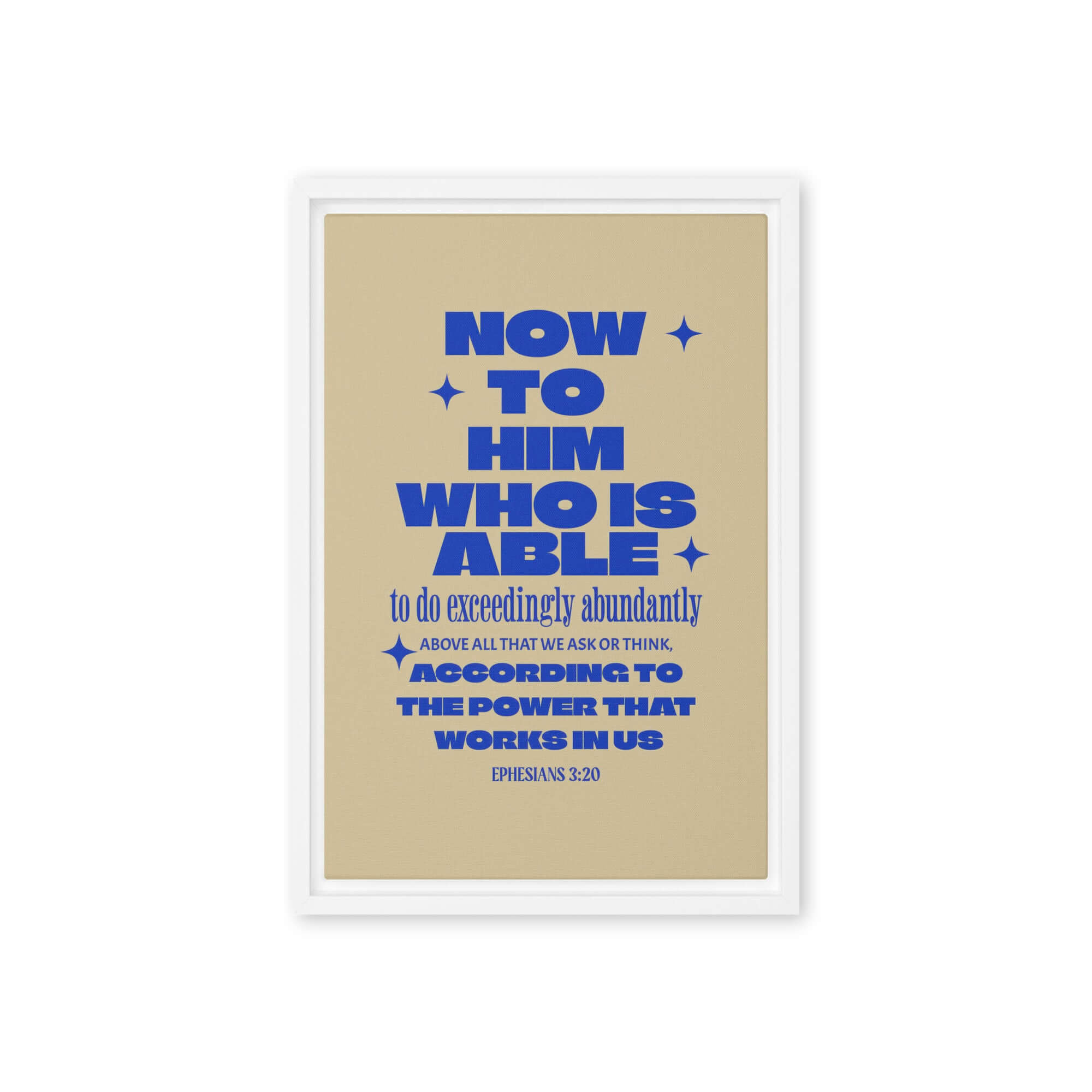 Ephesians 3:20 Bible Verse, power in us Framed Canvas Print Wall Art White 12″×18″