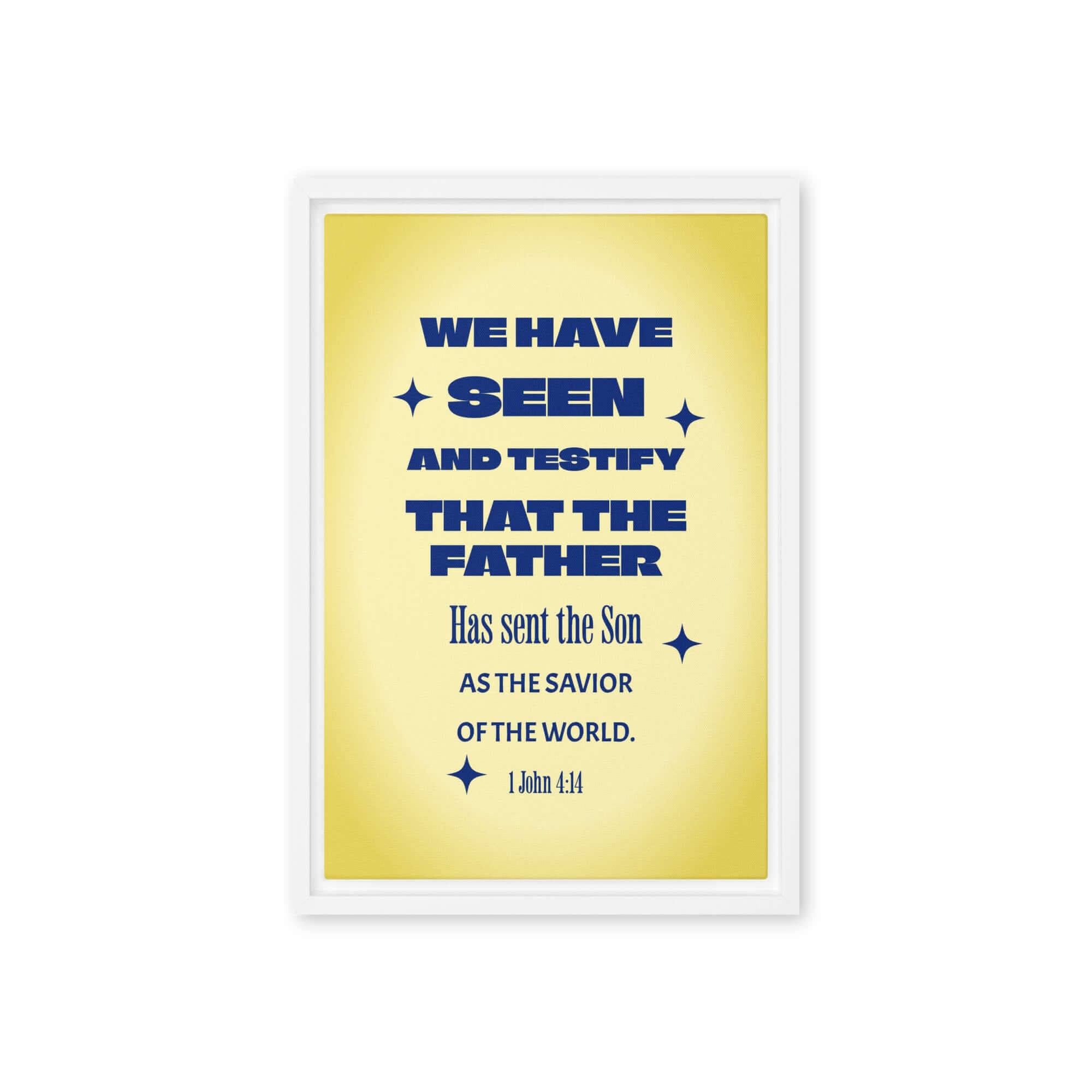1 John 4:14 Bible Verse, Savior of the world Framed Canvas Print Wall Art White 12″×18″