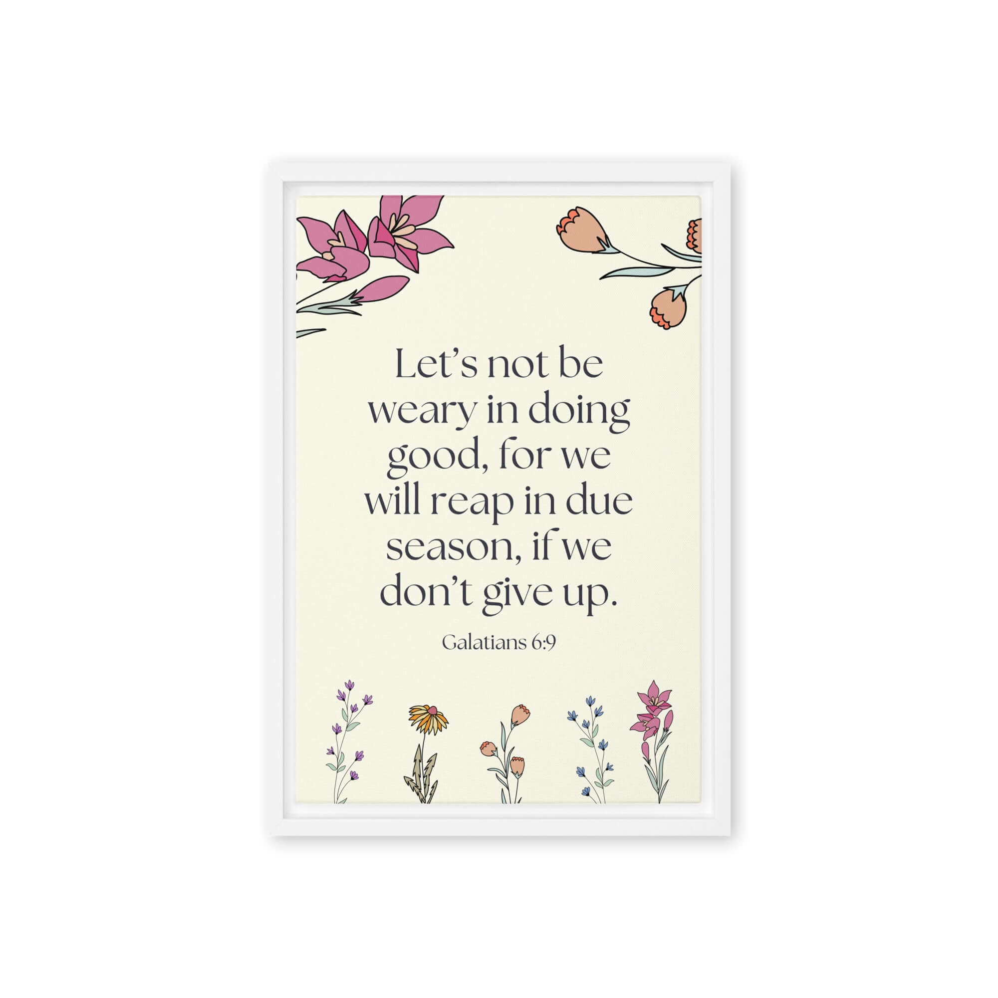 Galatians 6:9 Bible Verse, in doing good Framed Canvas Print Wall Art White 12″×18″