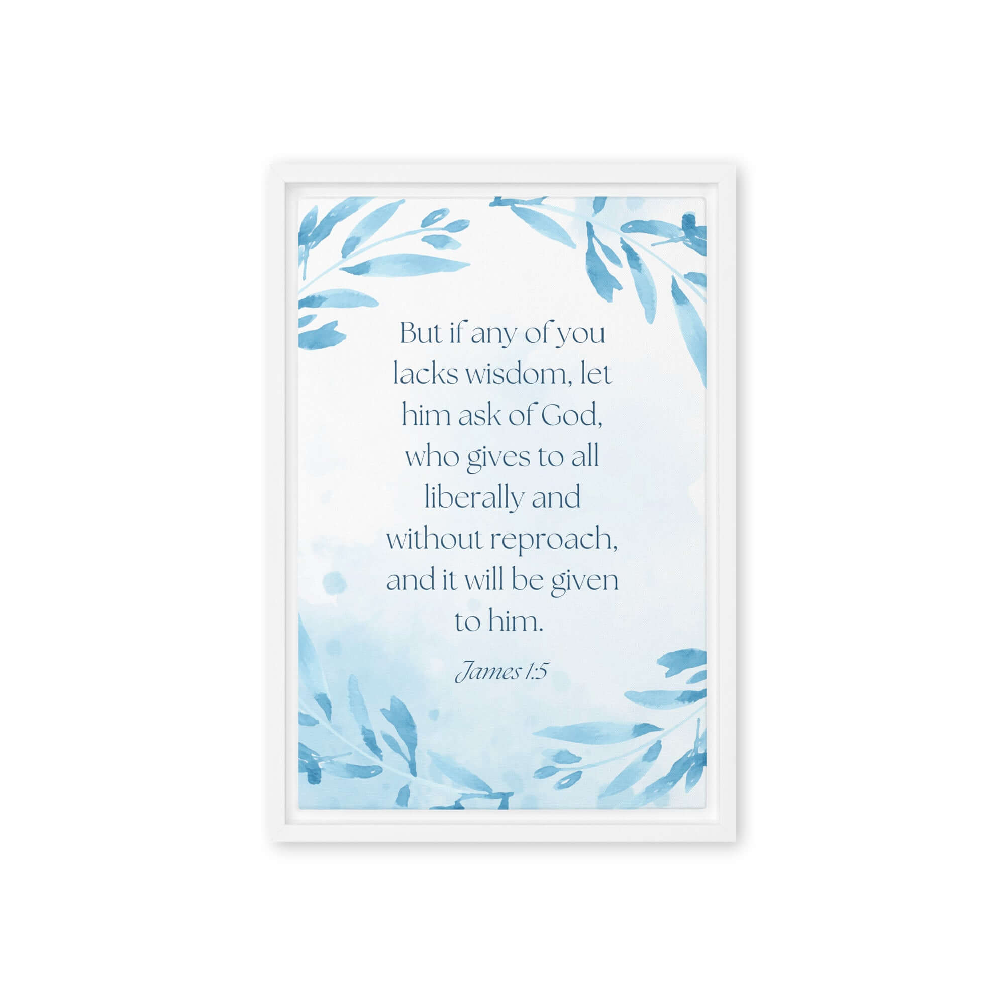 James 1:5 Bible Verse, lacks wisdom Framed Canvas Print Wall Art White 12″×18″