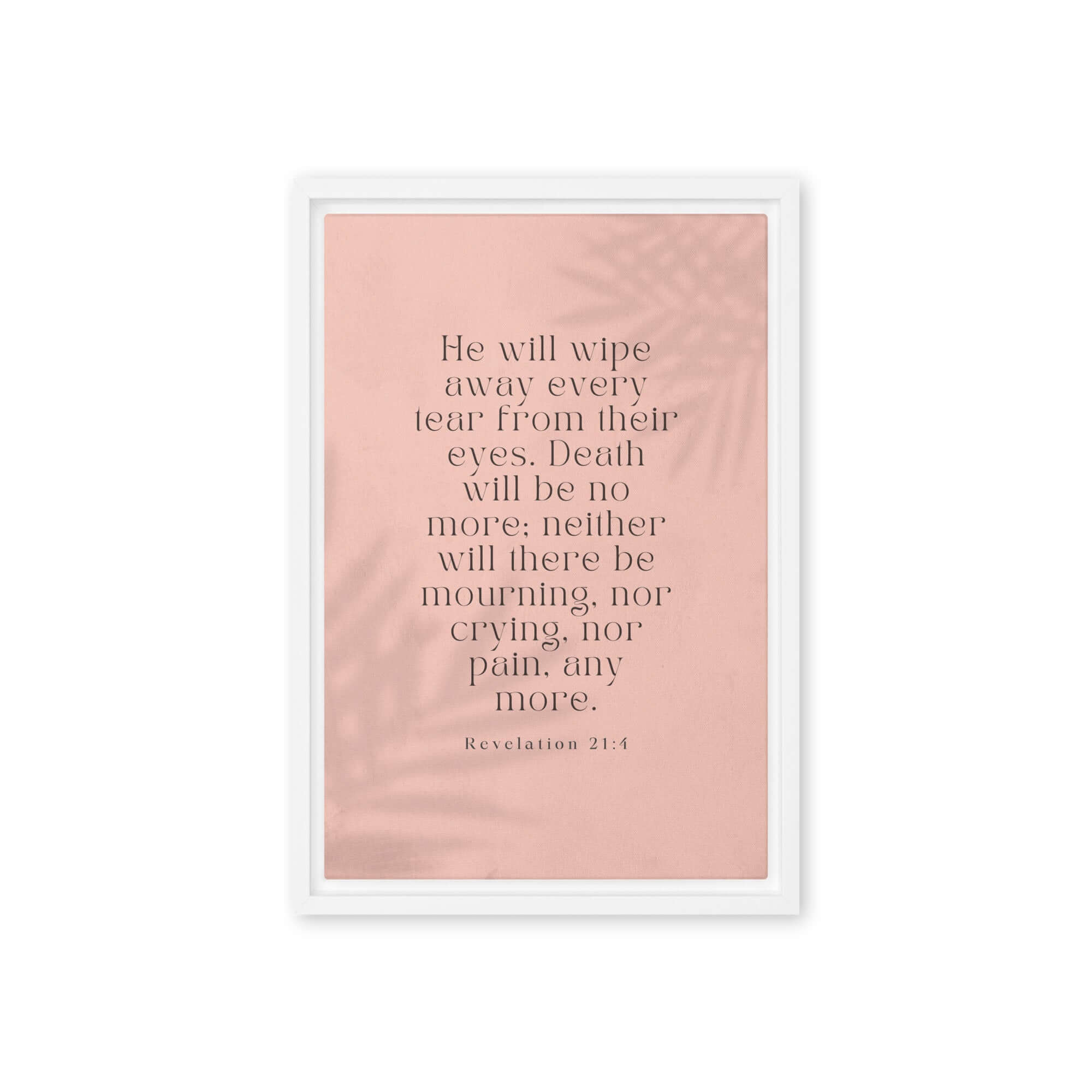 Revelation 21:4 Bible Verse, their eyes Framed Canvas Print Wall Art White 12″×18″