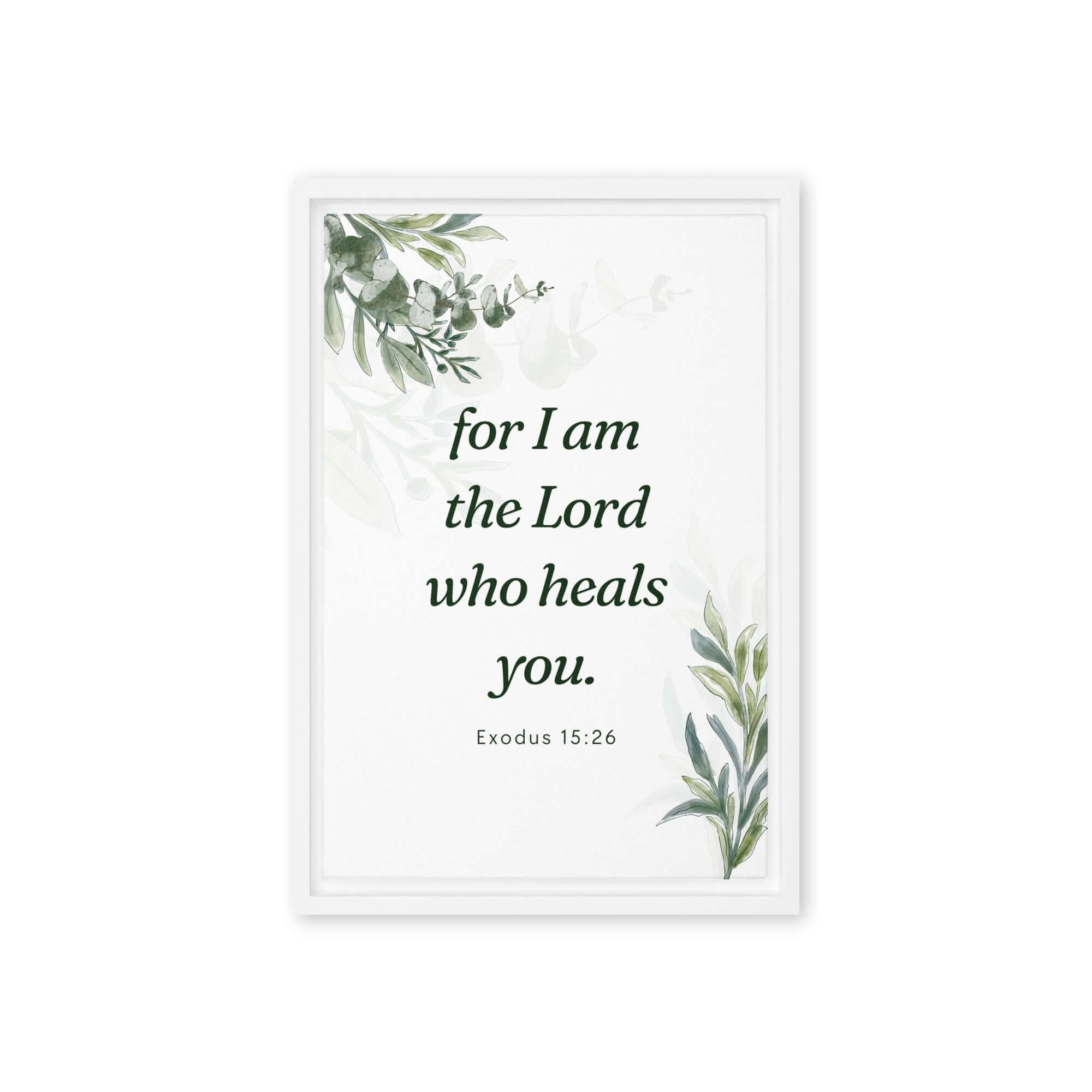Exodus 15:26 Bible Verse, Gods voice Framed Canvas Print Wall Art White 12″×18″