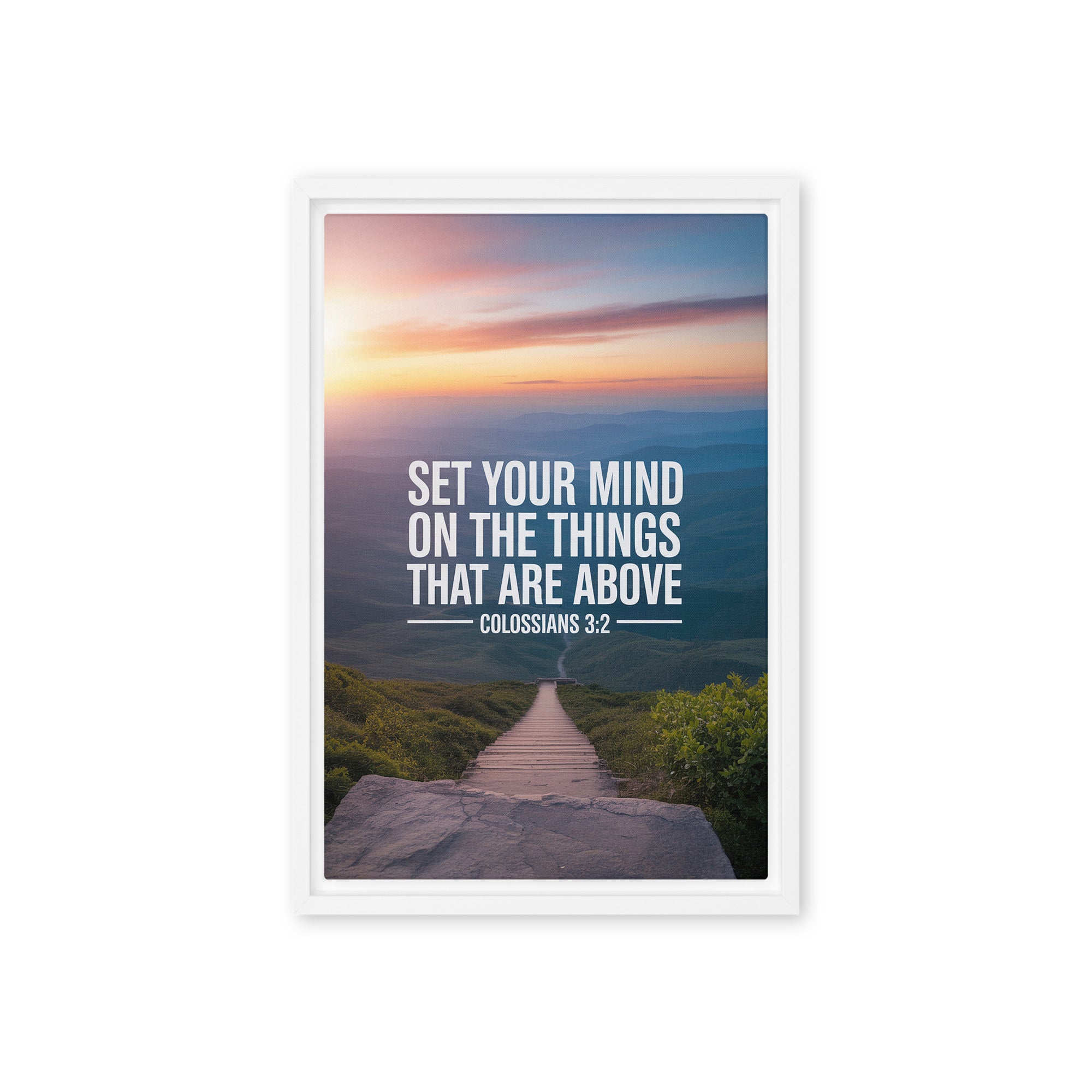 Colossians 3:2 Bible Verse your mind Framed Canvas White 12″×18″