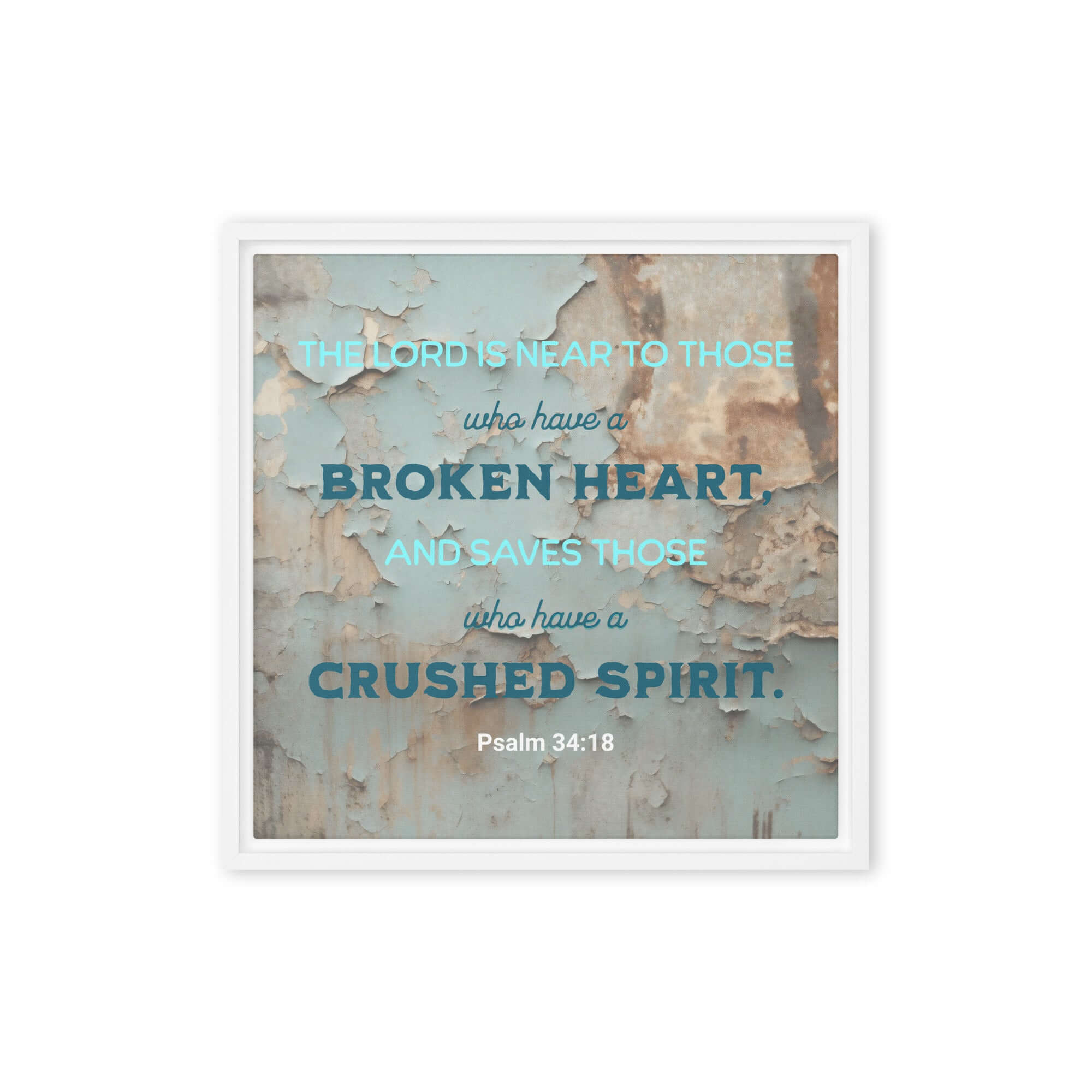 Psalm 34:18 Bible Verse, The LORD is Near Framed Canvas Print Wall Art White 16″×16″