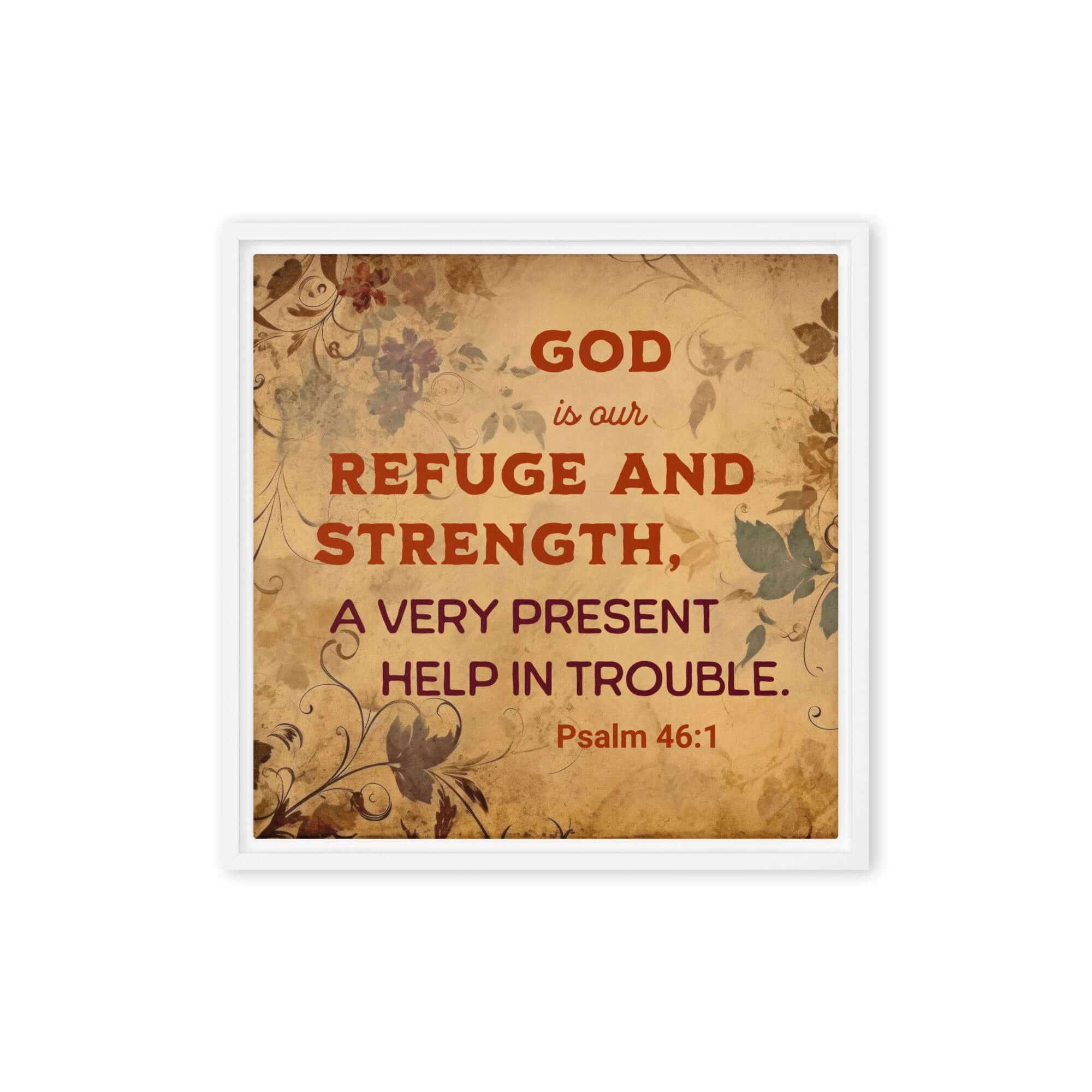 Psalm 46:1 Bible Verse, God is Our Refuge Framed Canvas Print Wall Art White 16″×16″