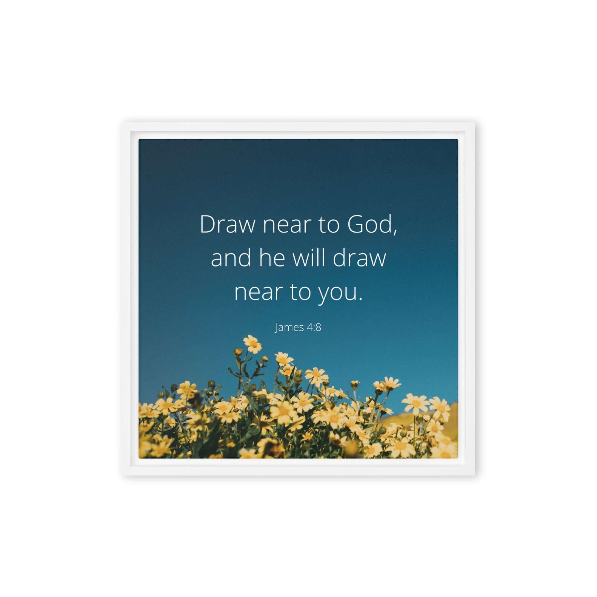James 4:8 Bible Verse, near to you Framed Canvas Print Wall Art White 16″×16″