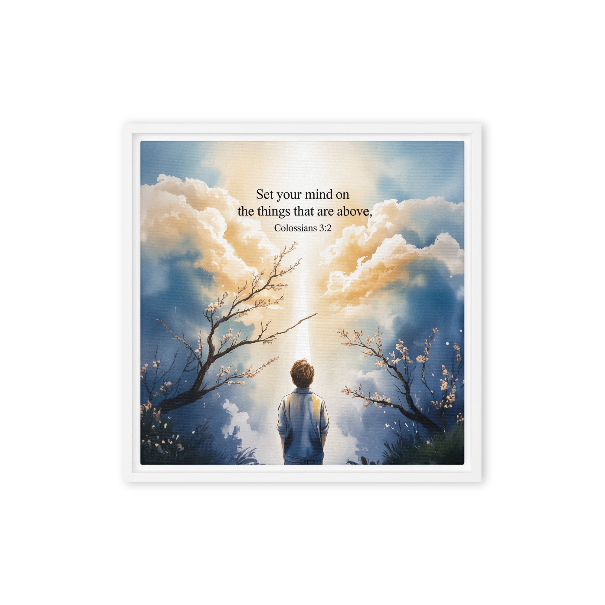 Colossians 3:2 Bible Verse the things Framed Canvas White 16″×16″