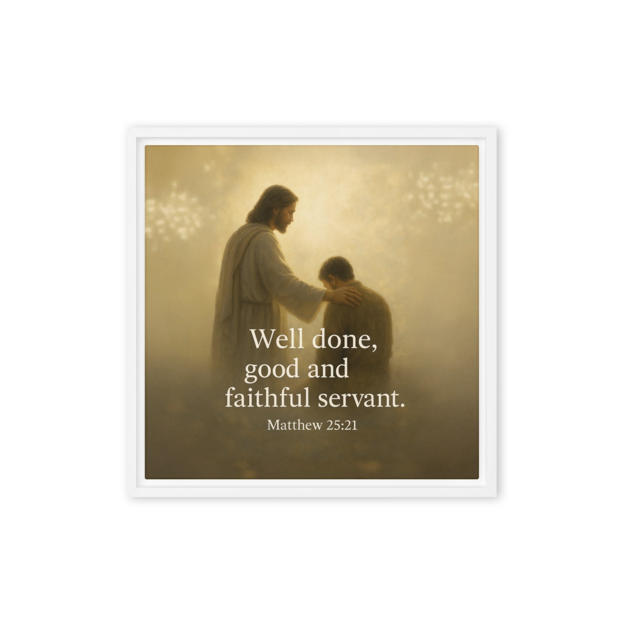 Matthew 25:21 Bible Verse Well Done Framed Canvas White 16″×16″