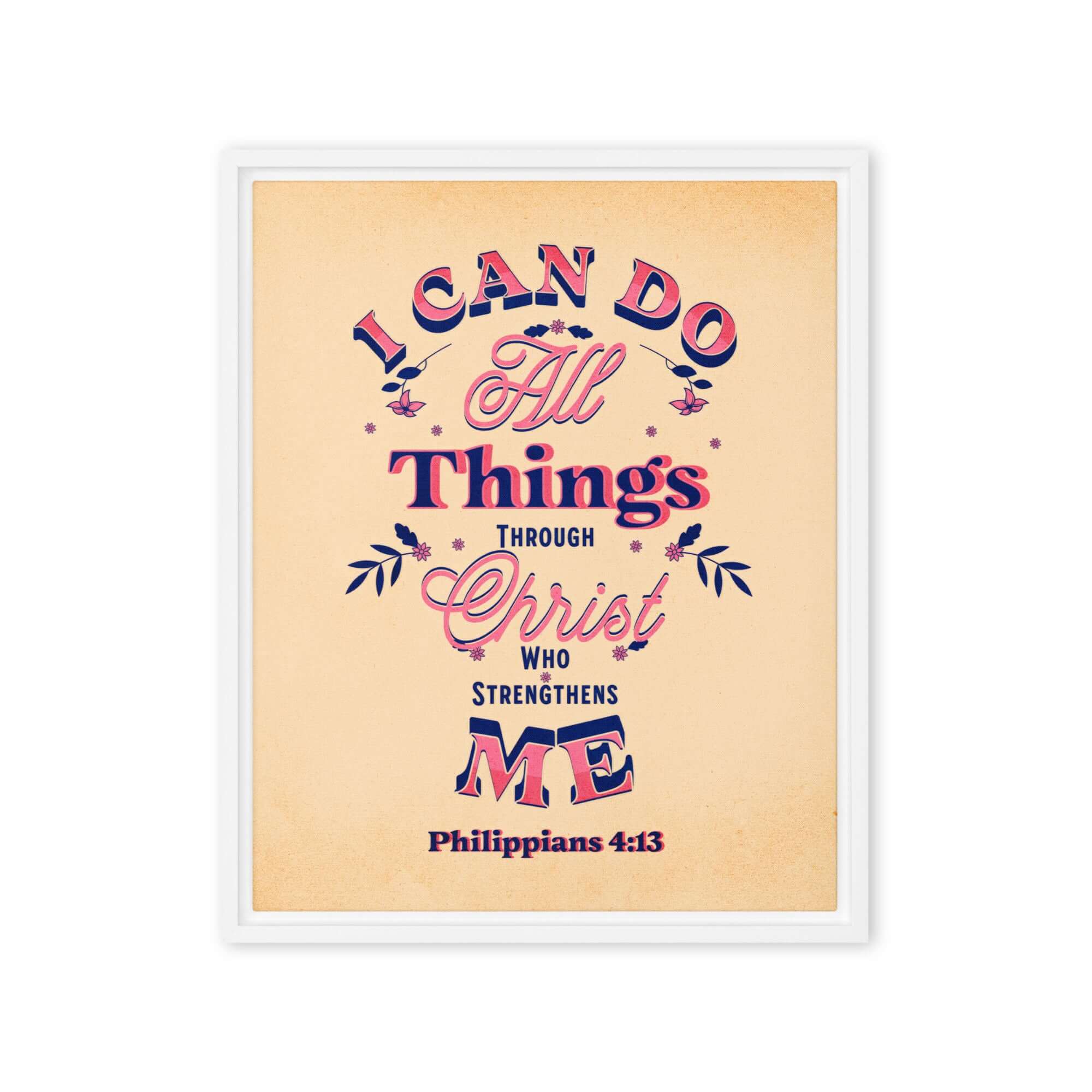Philippians 4:13 Bible Verse, Christ Strengthens Me Framed Canvas Print Wall Art White 16″×20″