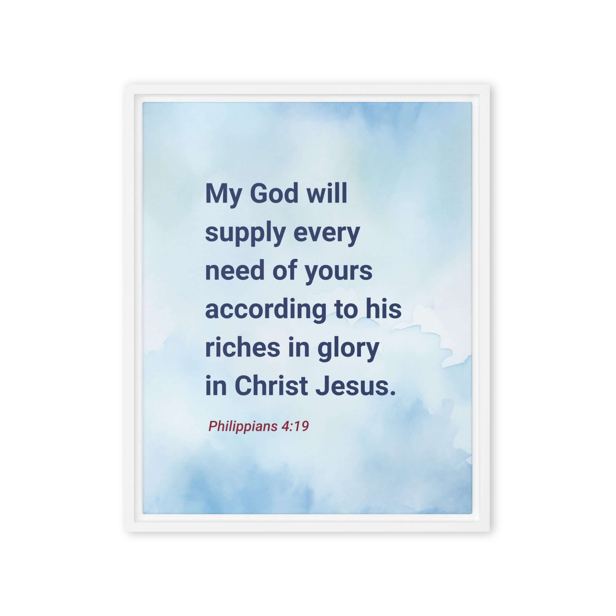 Philippians 4:19 Bible Verse, God will supply Framed Canvas Print Wall Art White 16″×20″
