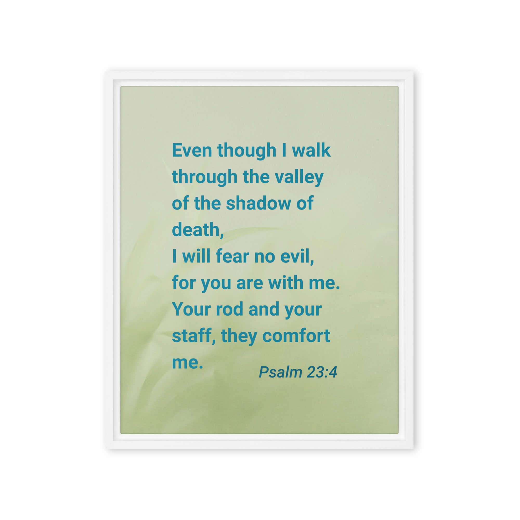 Psalm 23:4 Bible Verse, fear no evil Framed Canvas Print Wall Art White 16″×20″