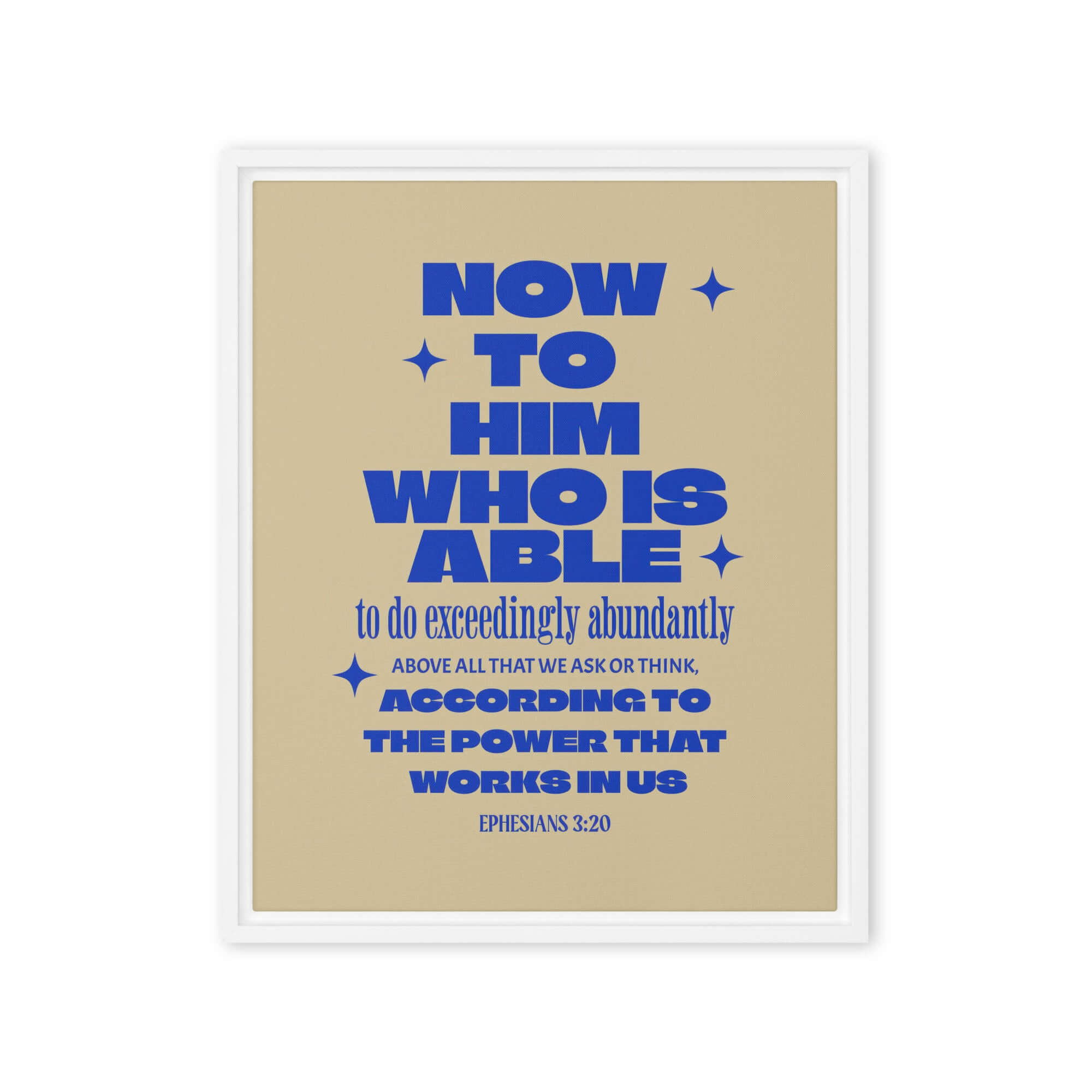 Ephesians 3:20 Bible Verse, power in us Framed Canvas Print Wall Art White 16″×20″