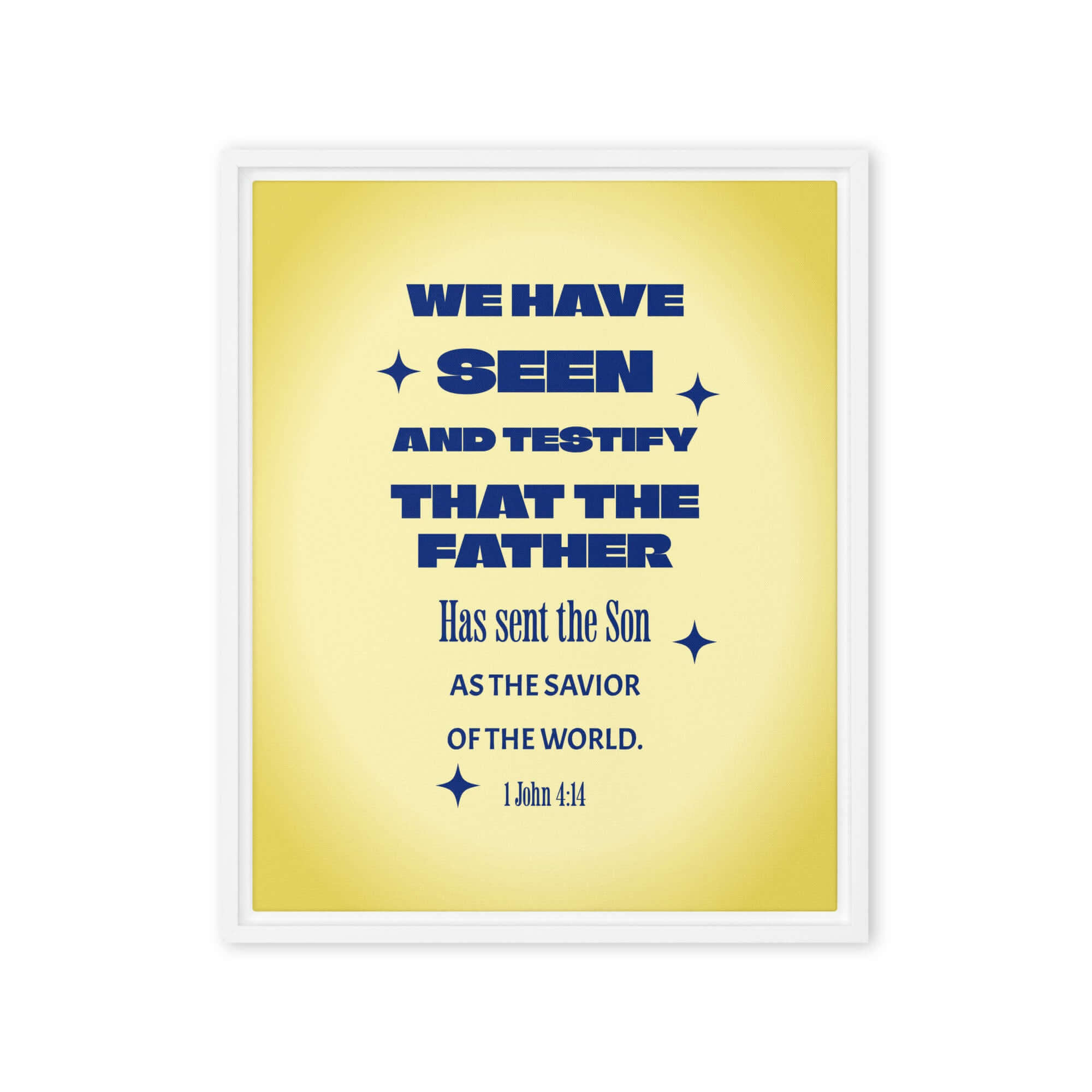 1 John 4:14 Bible Verse, Savior of the world Framed Canvas Print Wall Art White 16″×20″