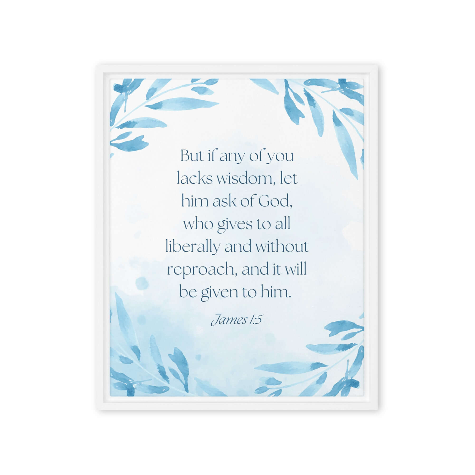 James 1:5 Bible Verse, lacks wisdom Framed Canvas Print Wall Art White 16″×20″