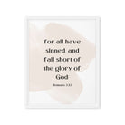 Romans 3:23 Bible Verse, fall short Framed Canvas Print Wall Art White 16″×20″