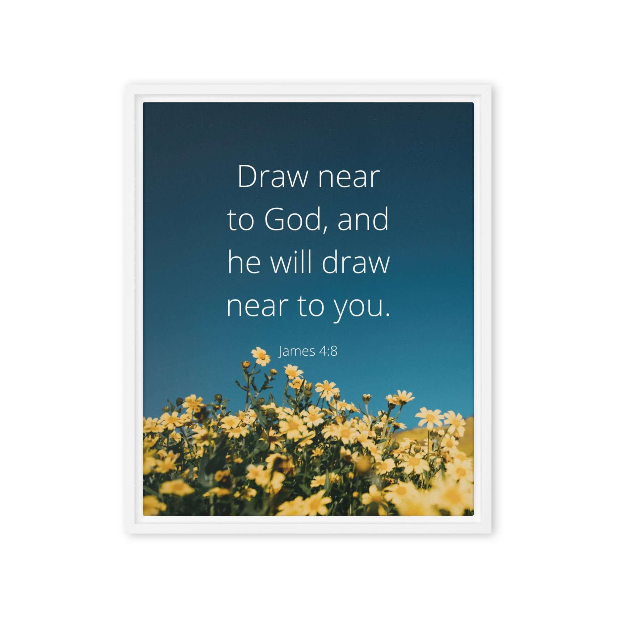 James 4:8 Bible Verse, near to you Framed Canvas Print Wall Art White 16″×20″