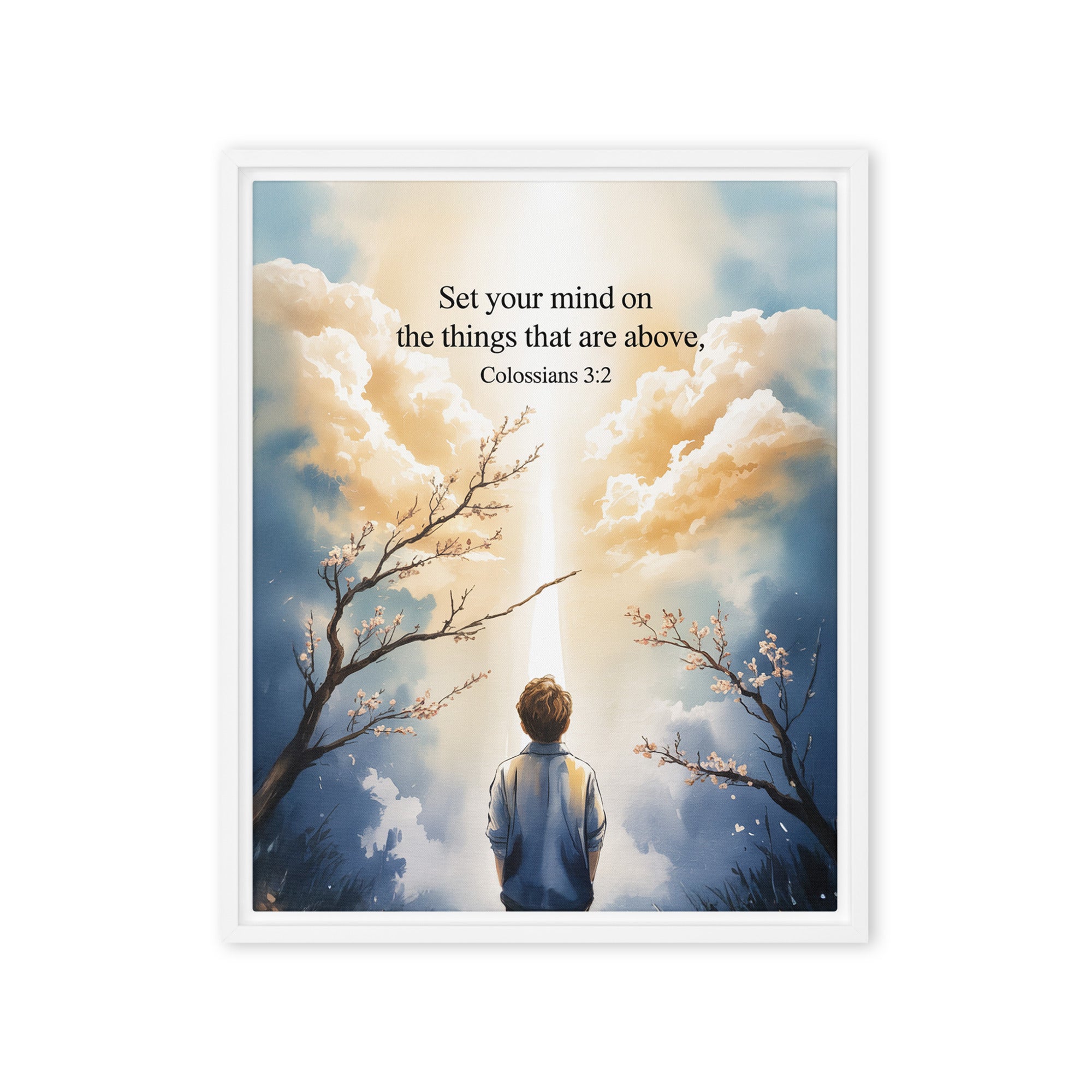 Colossians 3:2 Bible Verse the things Framed Canvas White 16″×20″