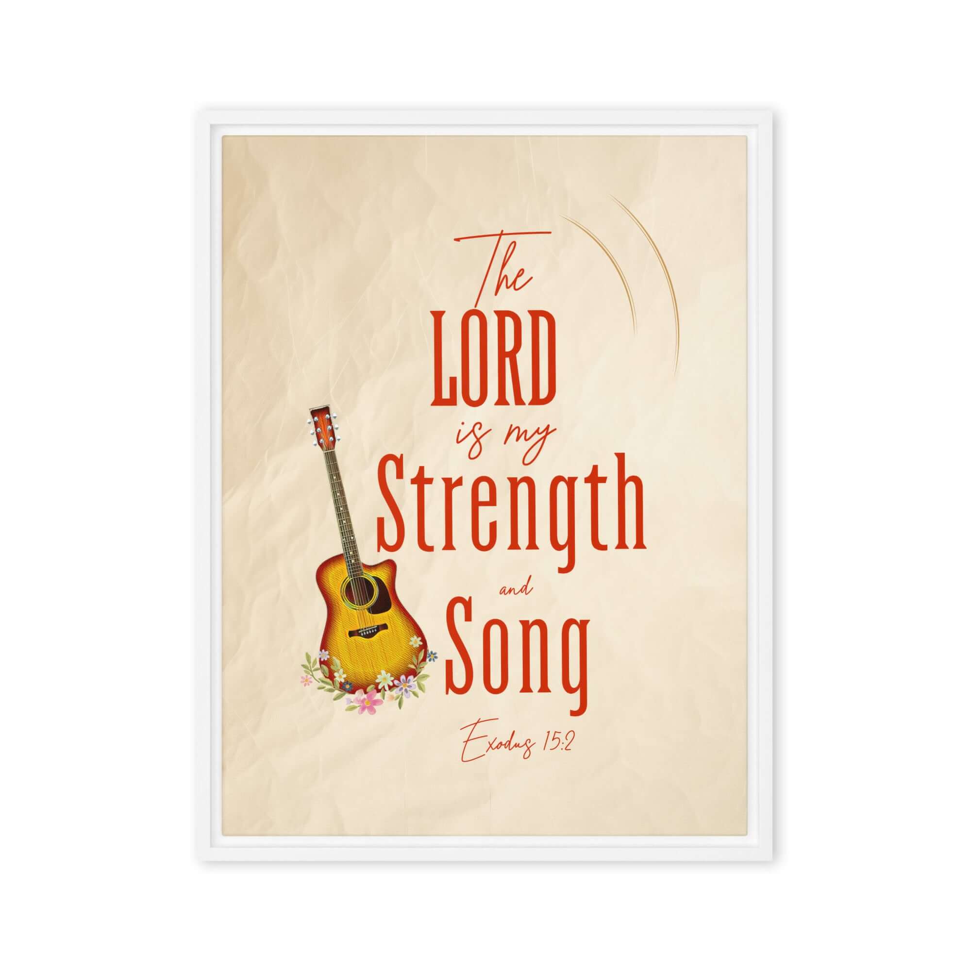 Exodus 15:2 Bible Verse, The LORD is my strength Framed Canvas Print Wall Art White 18″×24″