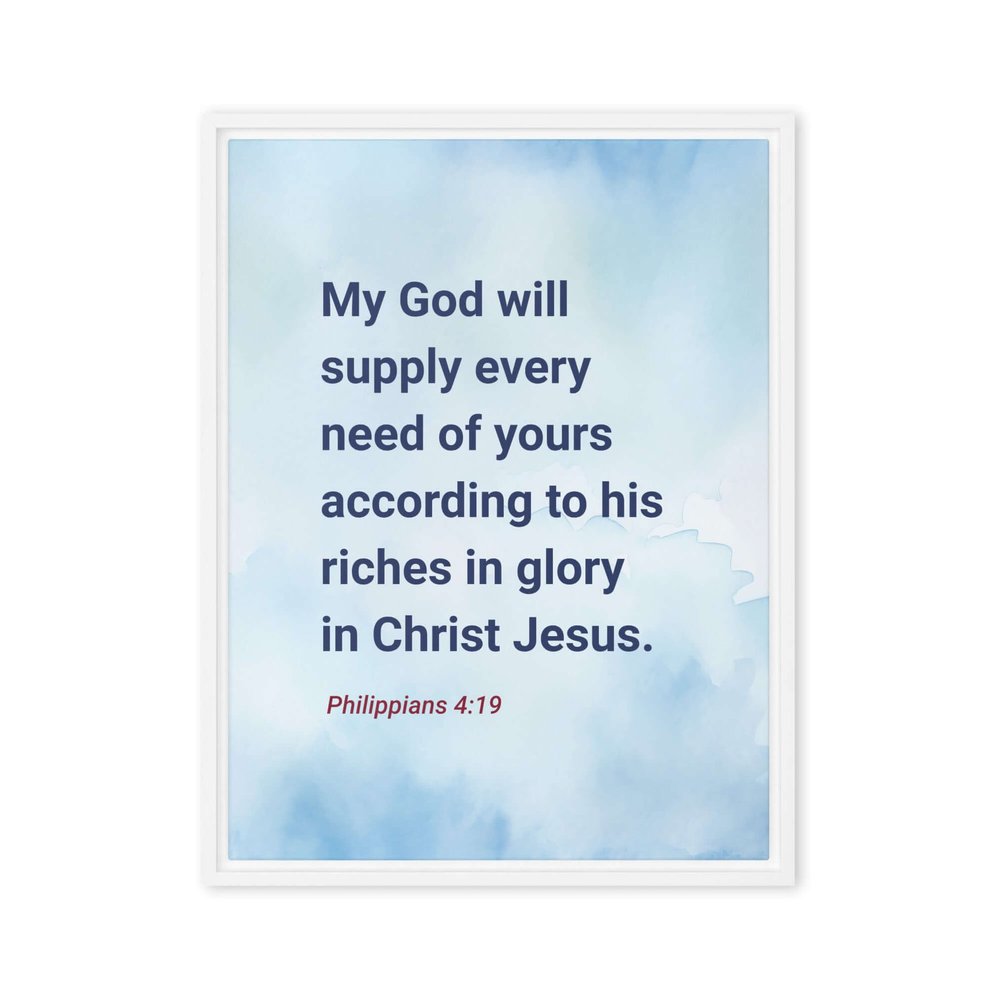 Philippians 4:19 Bible Verse, God will supply Framed Canvas Print Wall Art White 18″×24″
