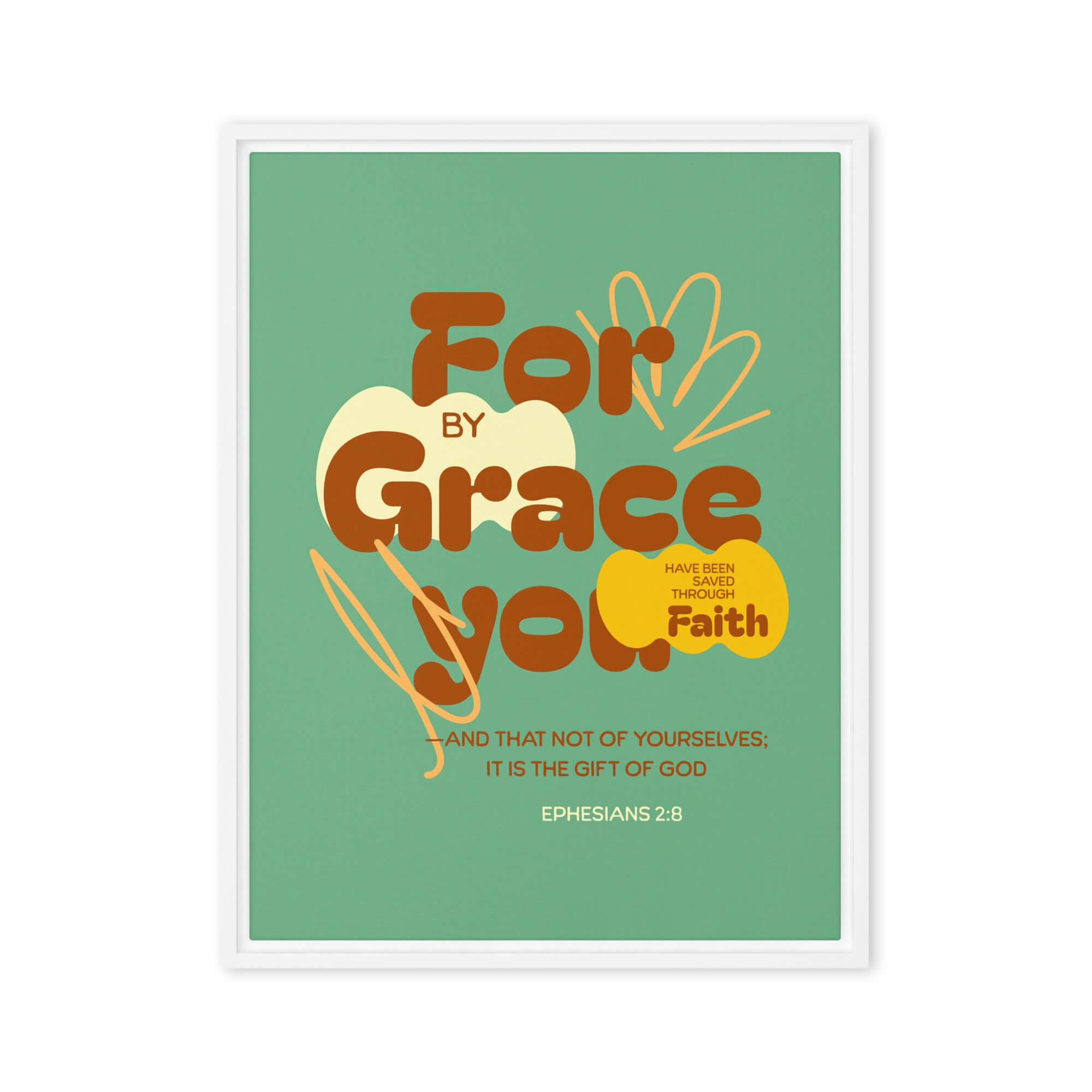 Ephesians 2:8 Bible Verse, for by grace Framed Canvas Print Wall Art White 18″×24″