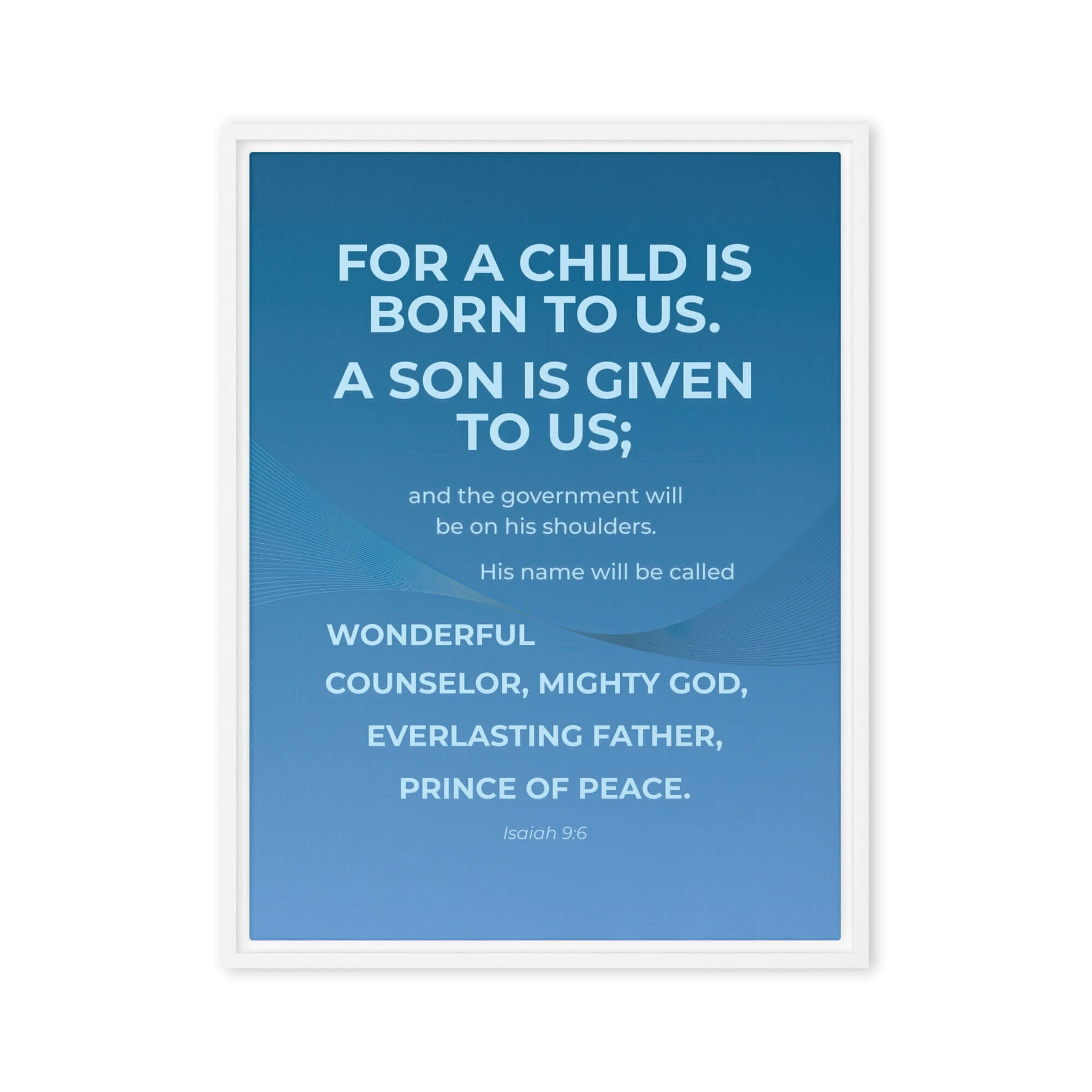 Isaiah 9:6 Bible Verse, Everlasting Father Framed Canvas Print Wall Art White 18″×24″