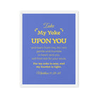 Matthew 11:29-30 Bible Verse, Take my yoke Framed Canvas Print Wall Art White 18″×24″