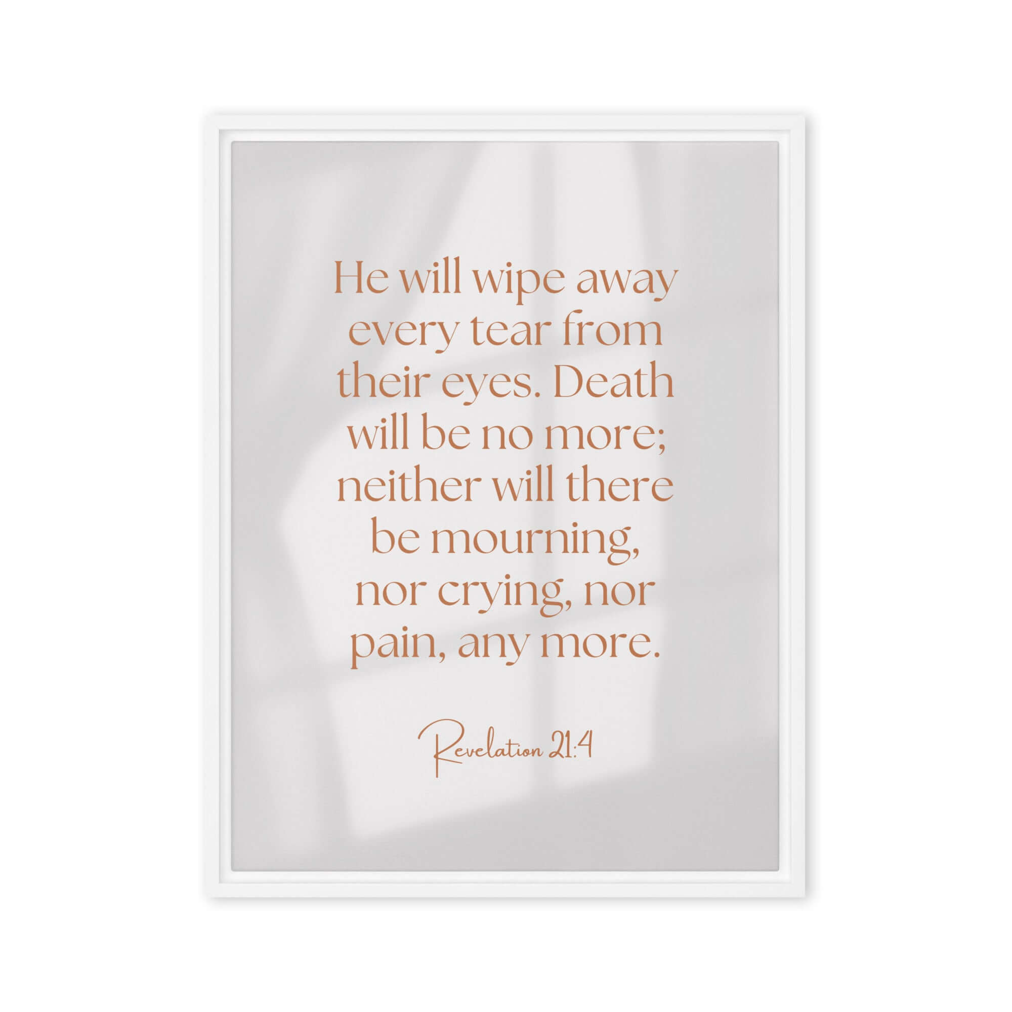 Revelation 21:4 Bible Verse, He will wipe Framed Canvas Print Wall Art White 18″×24″