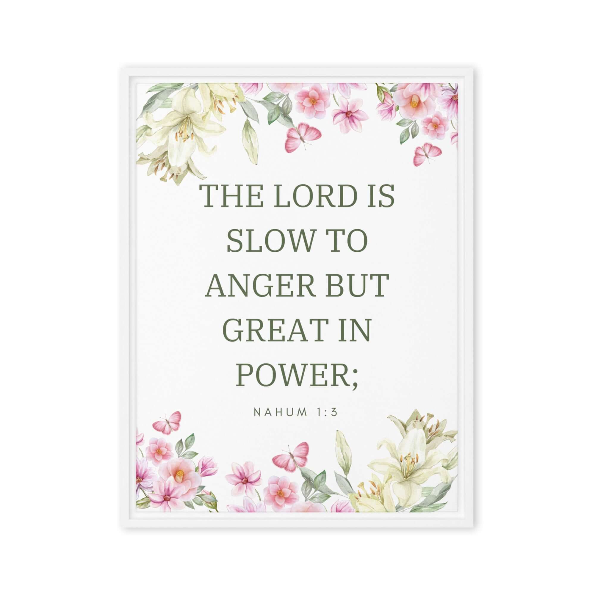 Nahum 1:3 Bible Verse, slow to anger Framed Canvas Print Wall Art White 18″×24″