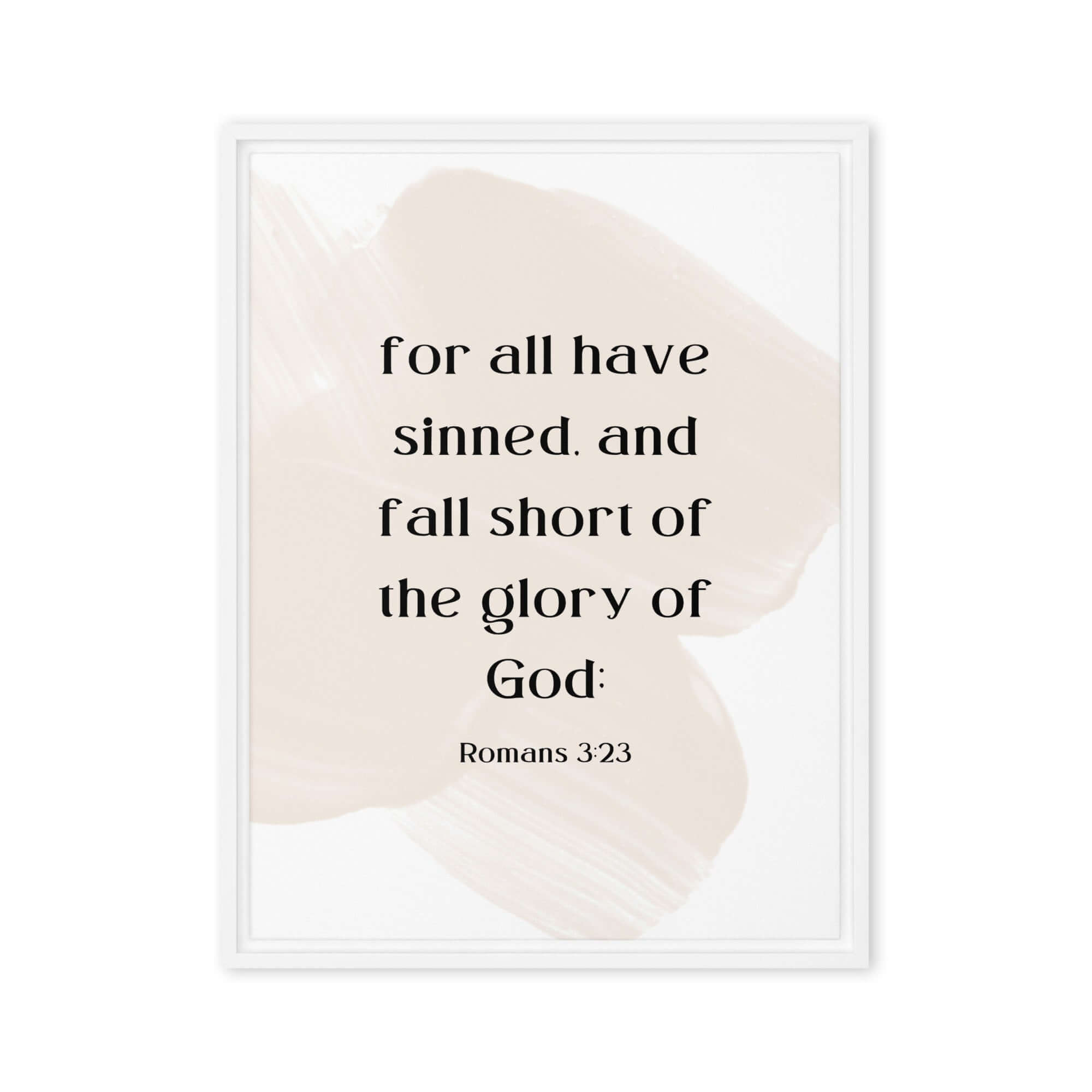 Romans 3:23 Bible Verse, fall short Framed Canvas Print Wall Art White 18″×24″