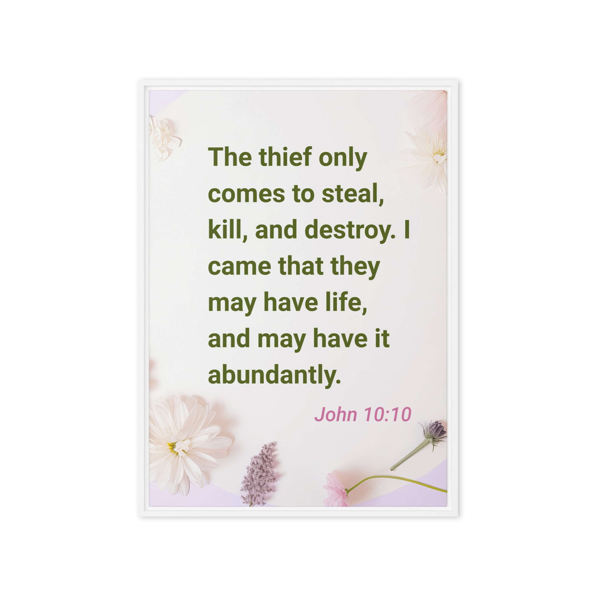 John 10:10 Bible Verse, Abundant Life Framed Canvas Print Wall Art White 20″×28″