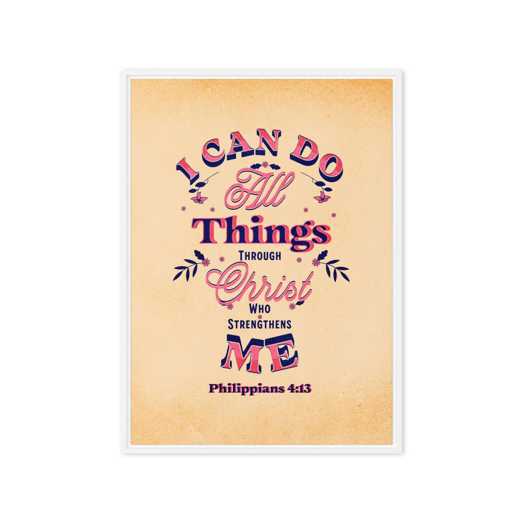 Philippians 4:13 Bible Verse, Christ Strengthens Me Framed Canvas Print Wall Art White 20″×28″
