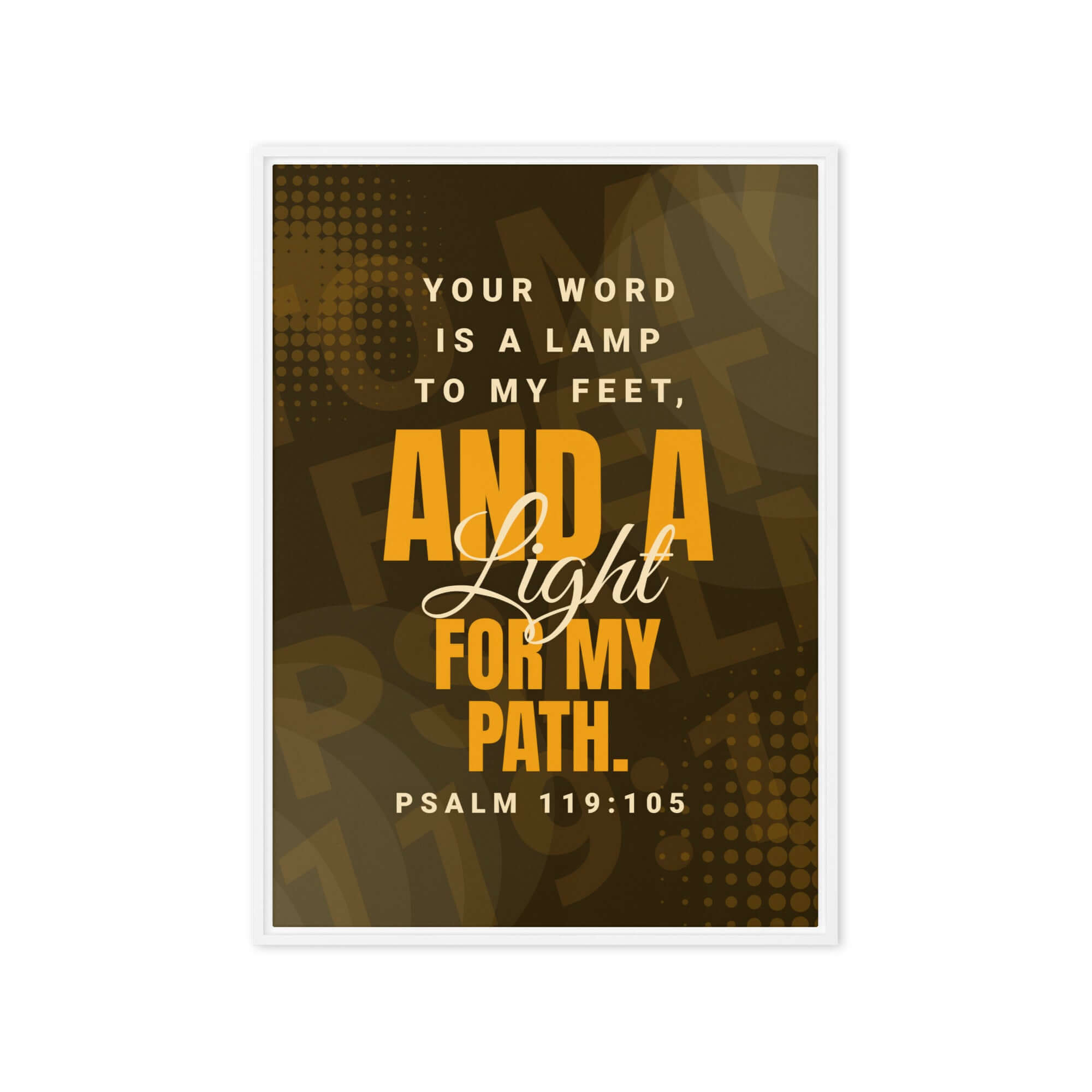 Psalm 119:105 Bible Verse, lamp to my feet Framed Canvas Print Wall Art White 20″×28″