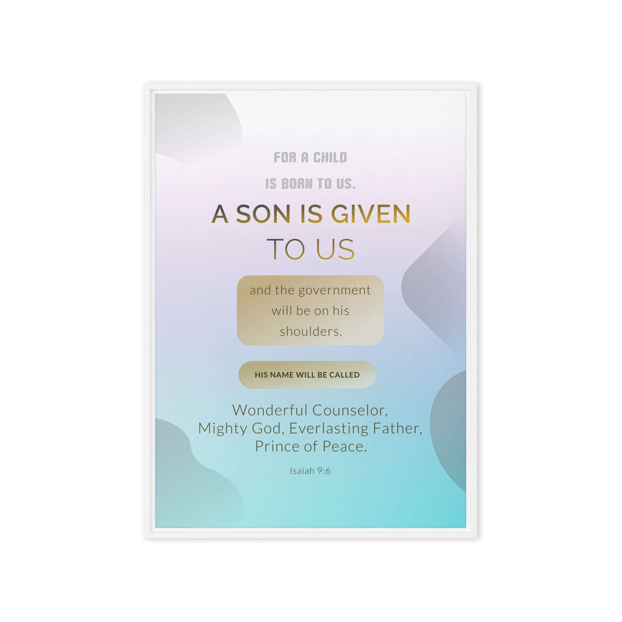 Isaiah 9:6 Bible Verse, Wonderful Counselor Framed Canvas Print Wall Art White 20″×28″