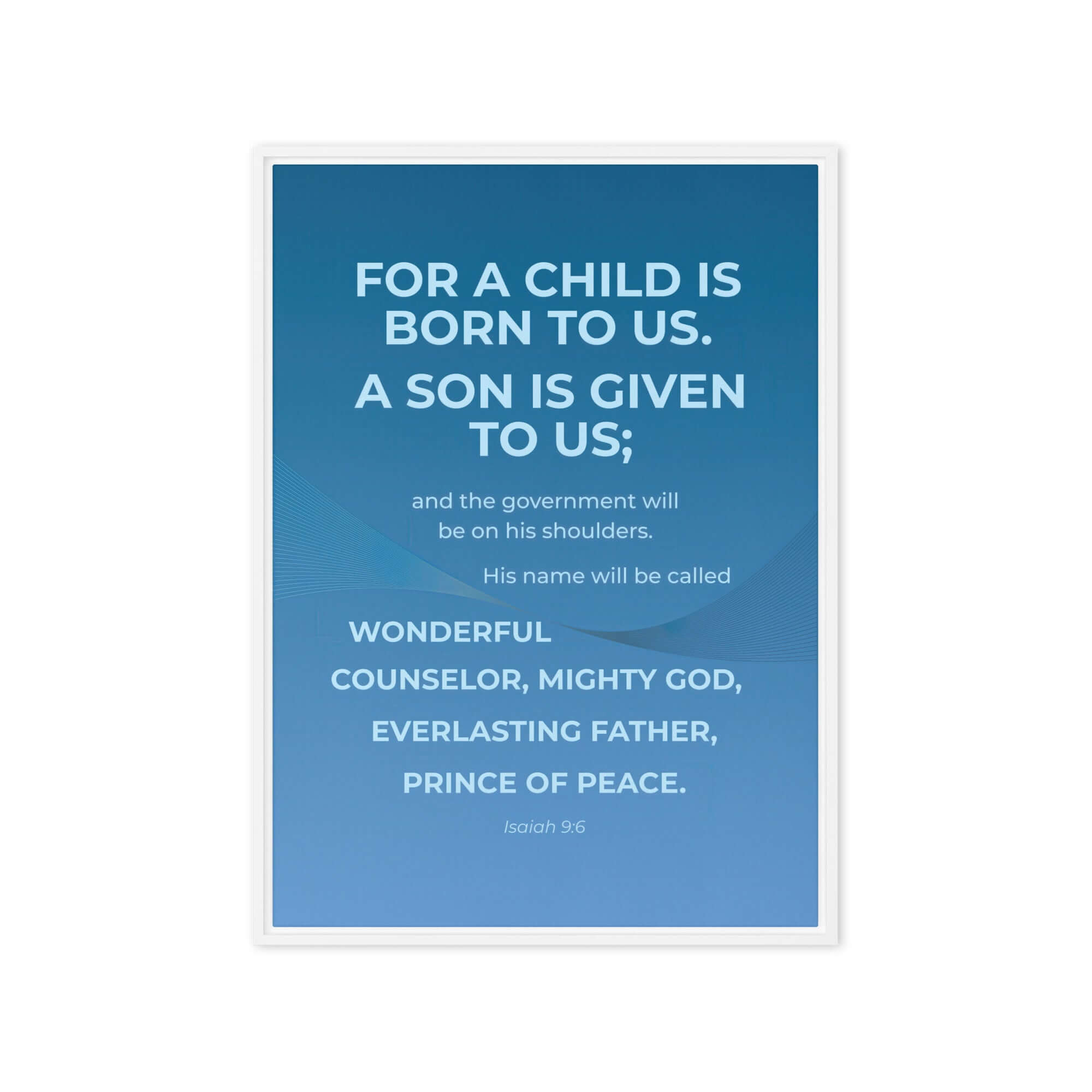 Isaiah 9:6 Bible Verse, Everlasting Father Framed Canvas Print Wall Art White 20″×28″