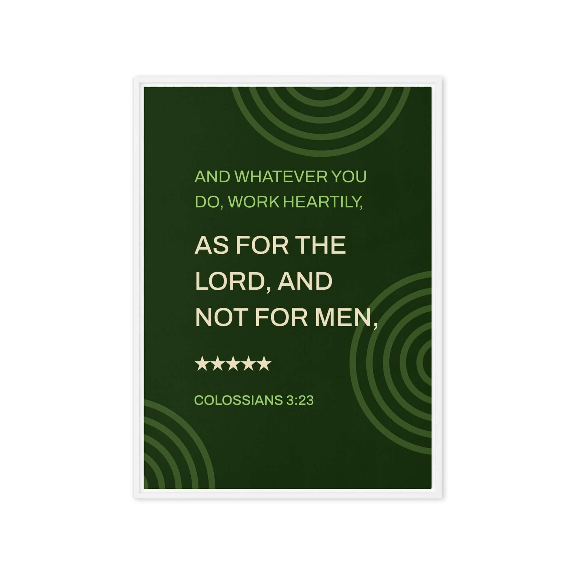Colossians 3:23 Bible Verse, not for men Framed Canvas Print Wall Art White 20″×28″