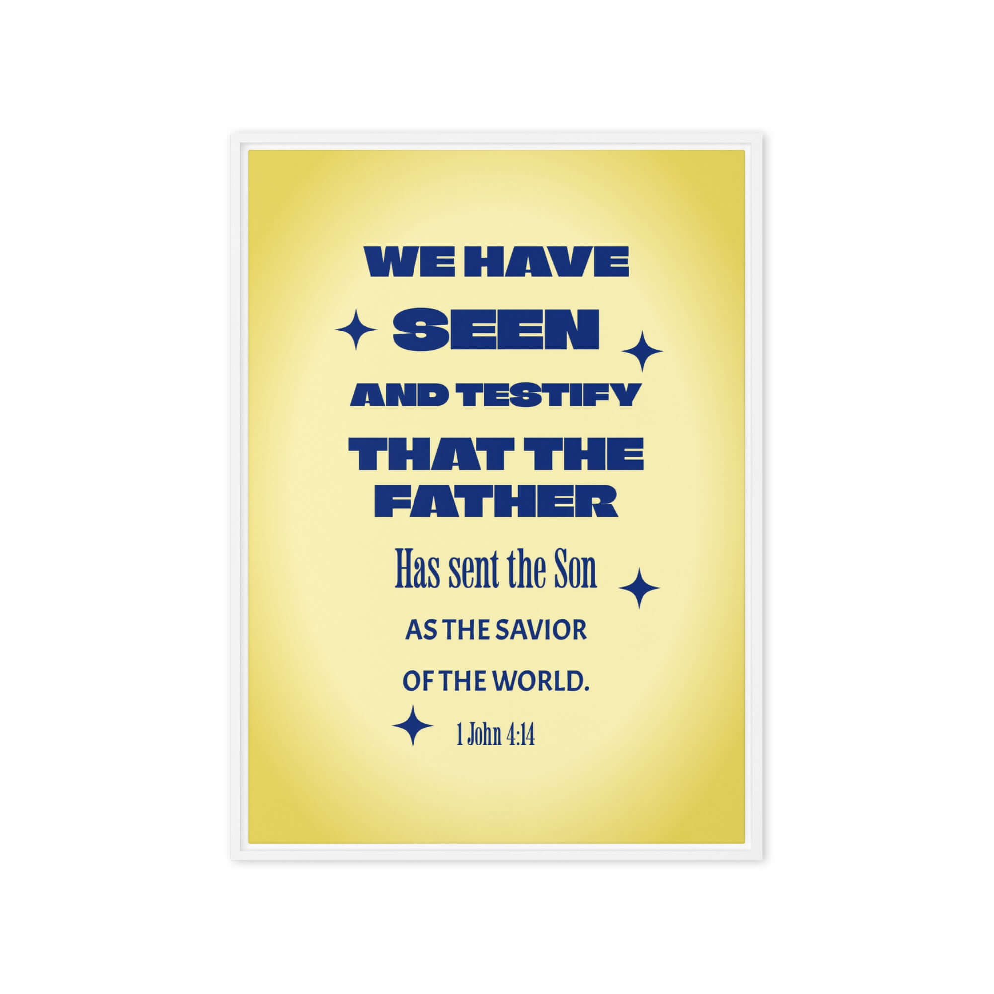1 John 4:14 Bible Verse, Savior of the world Framed Canvas Print Wall Art White 20″×28″