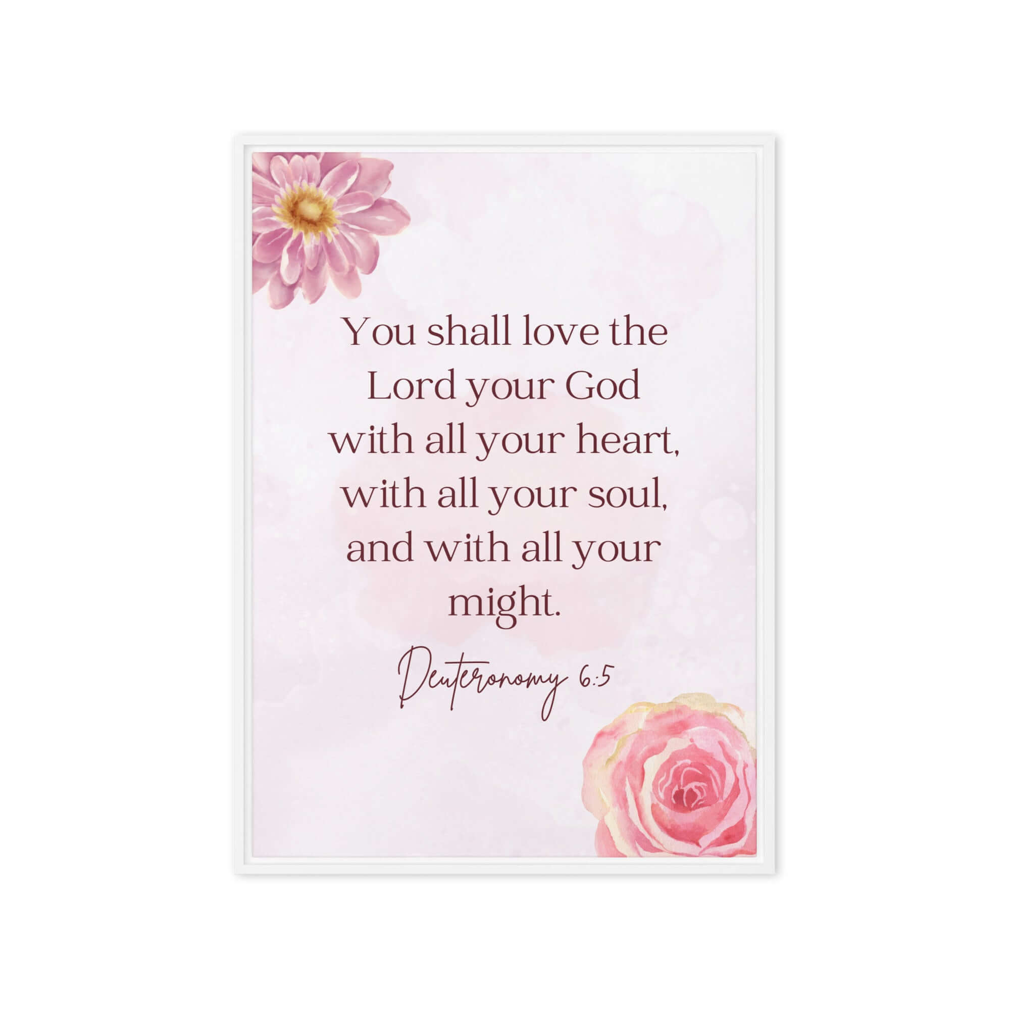 Deuteronomy 6:5 Bible Verse, the Lord Framed Canvas Print Wall Art White 20″×28″