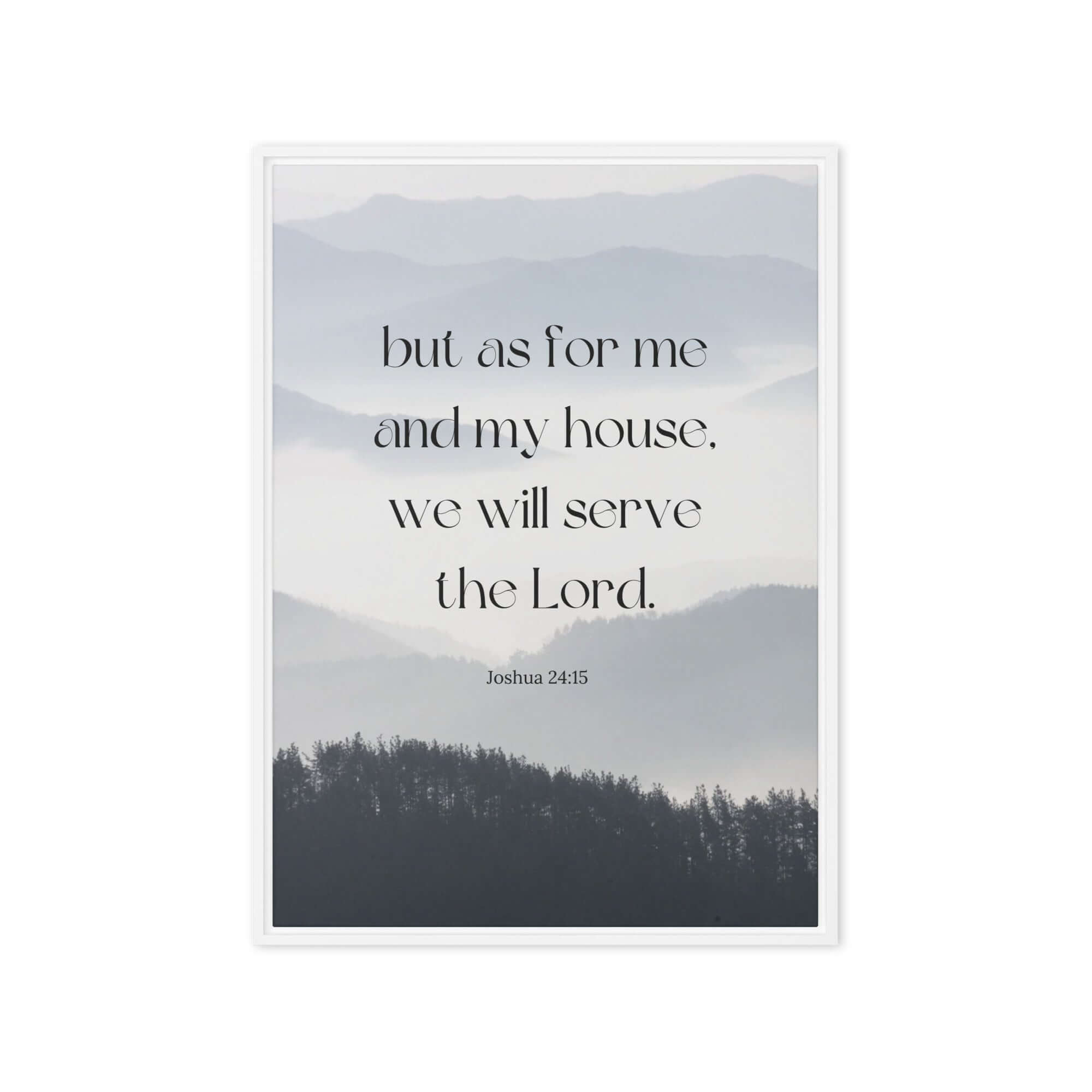 Joshua 24:15 Bible Verse, whom you Framed Canvas Print Wall Art White 20″×28″