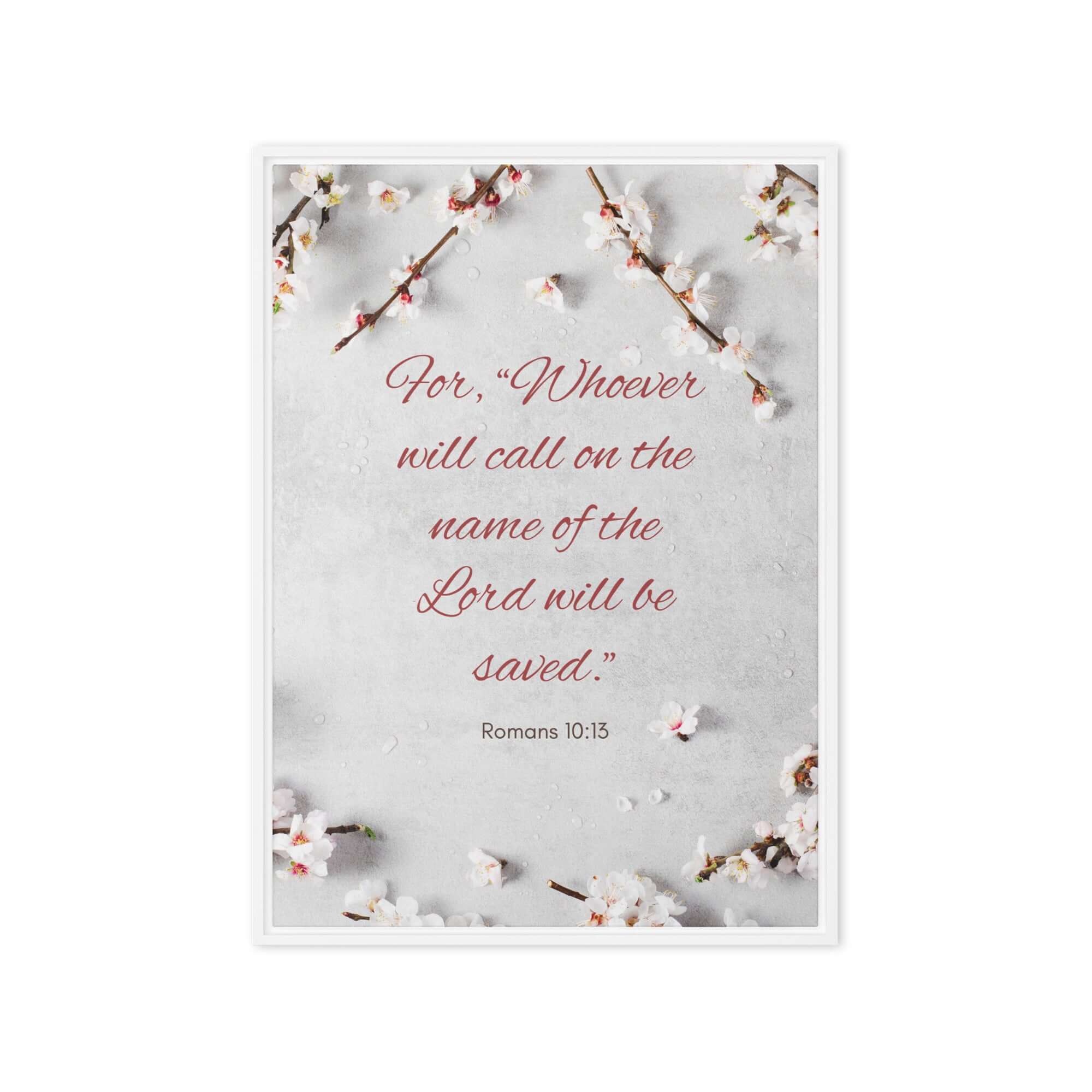 Romans 10:13 Bible Verse, the Lord Framed Canvas Print Wall Art White 20″×28″