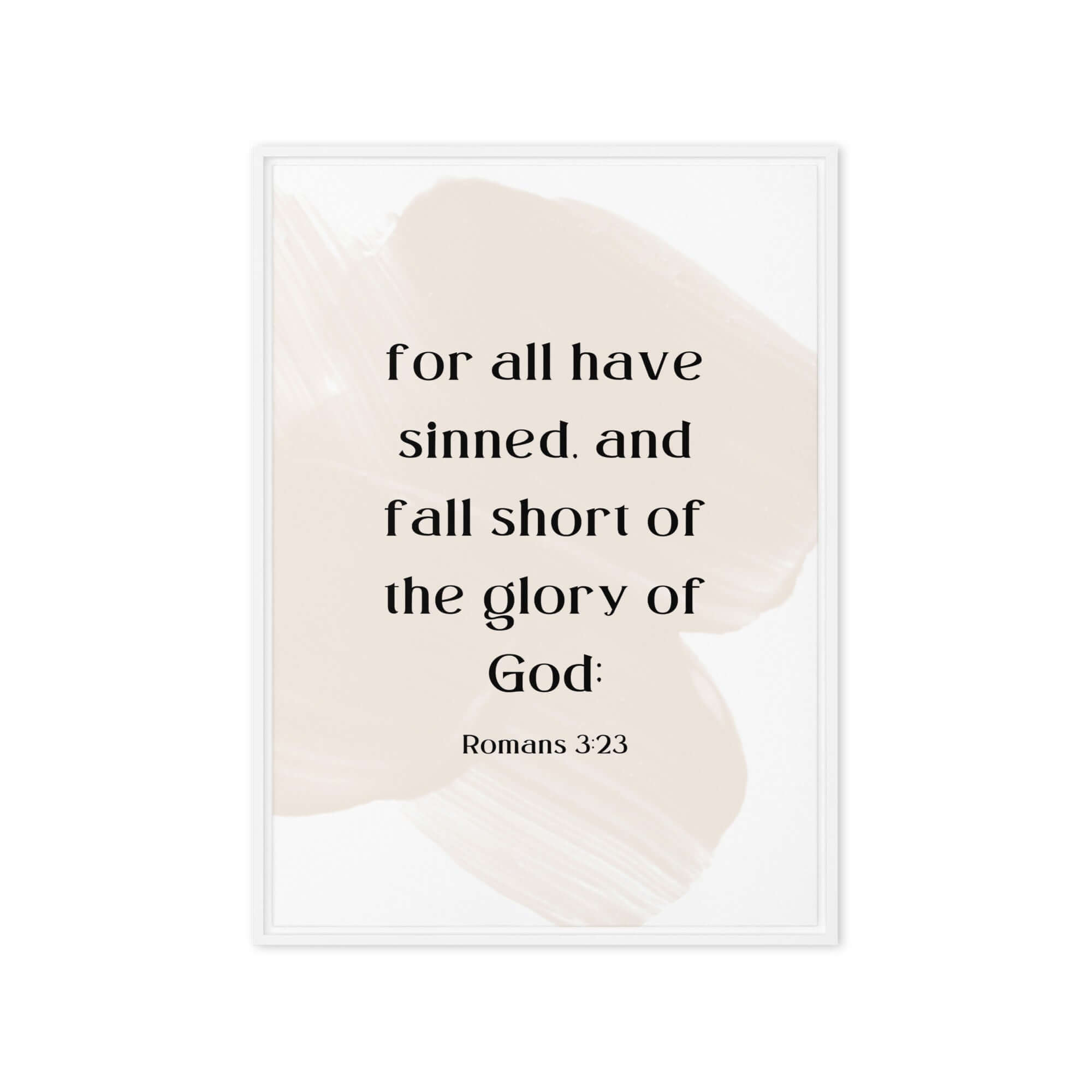 Romans 3:23 Bible Verse, fall short Framed Canvas Print Wall Art White 20″×28″