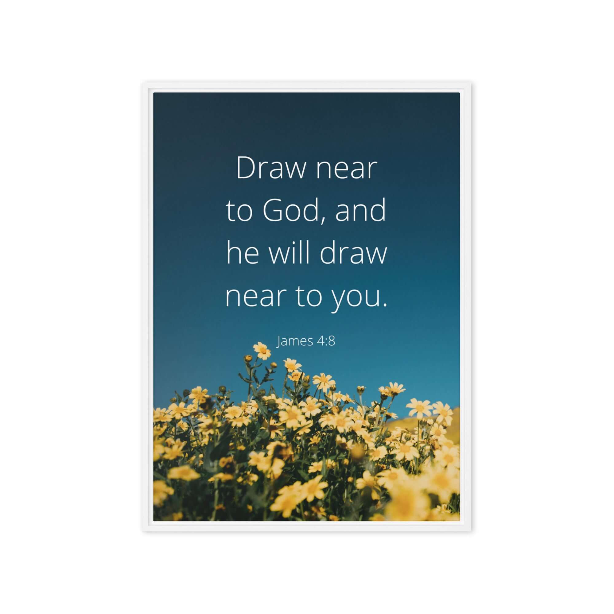 James 4:8 Bible Verse, near to you Framed Canvas Print Wall Art White 20″×28″