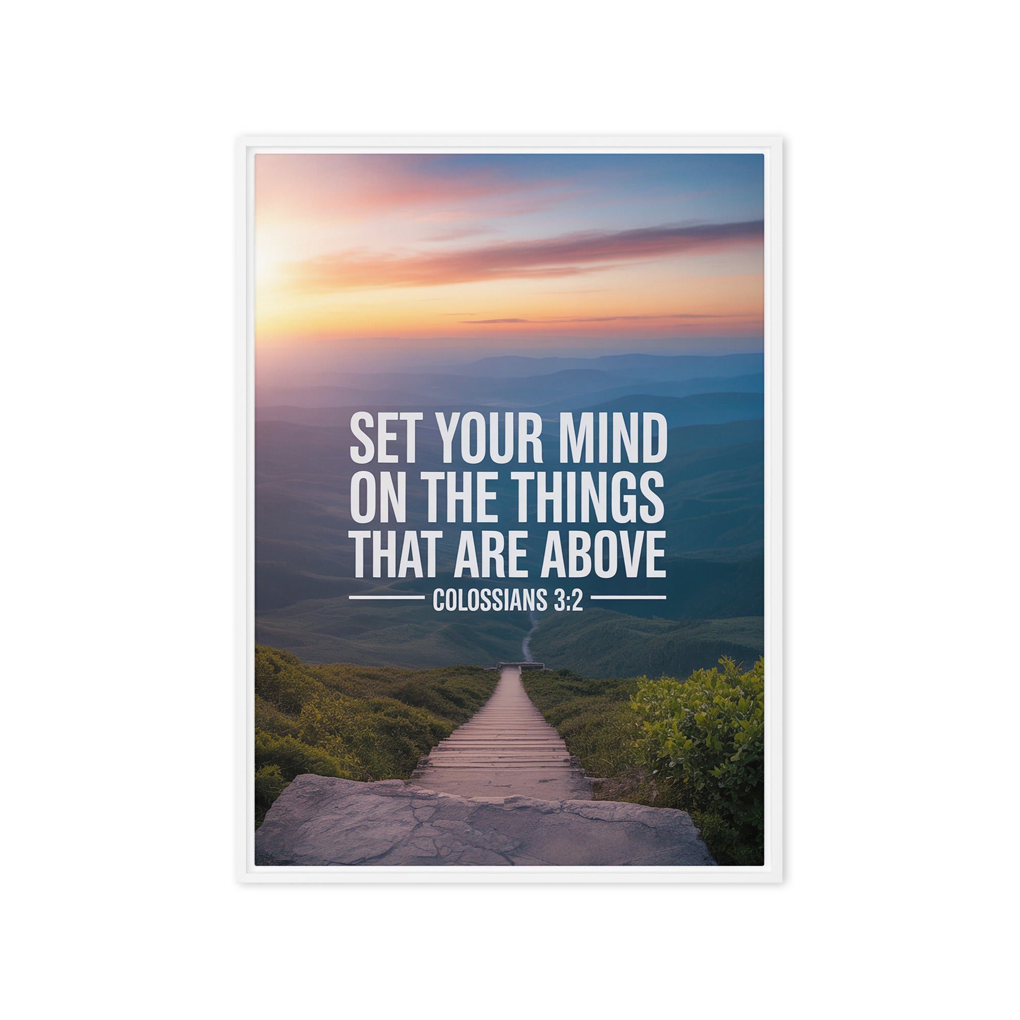 Colossians 3:2 Bible Verse your mind Framed Canvas White 20″×28″